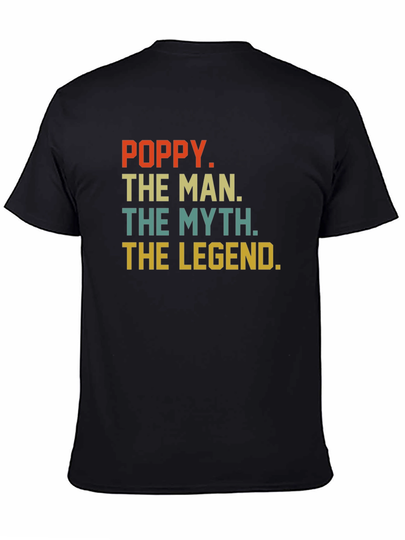 Poppy The Man T-Shirt - Legend Myth Gift