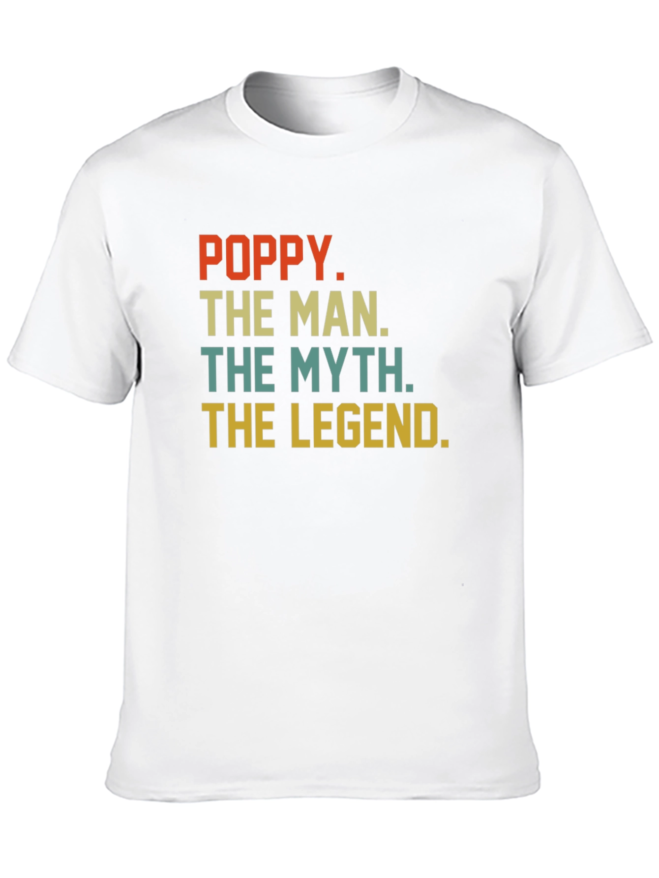 Poppy The Man T-Shirt - Legend Myth Gift
