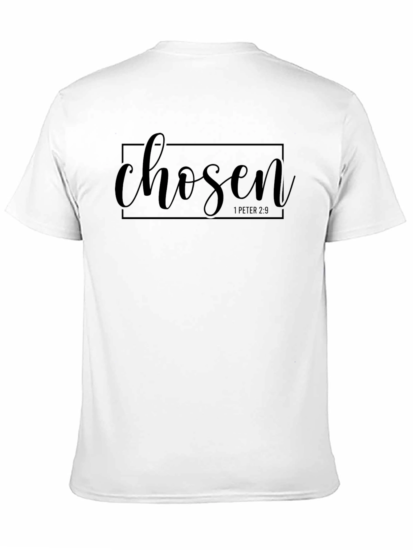 Chosen 1 Peter 2:9 Black T-Shirt