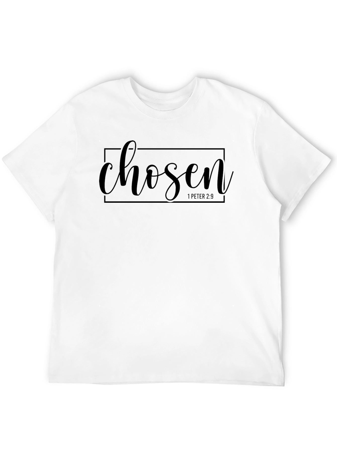 Chosen 1 Peter 2:9 Black T-Shirt