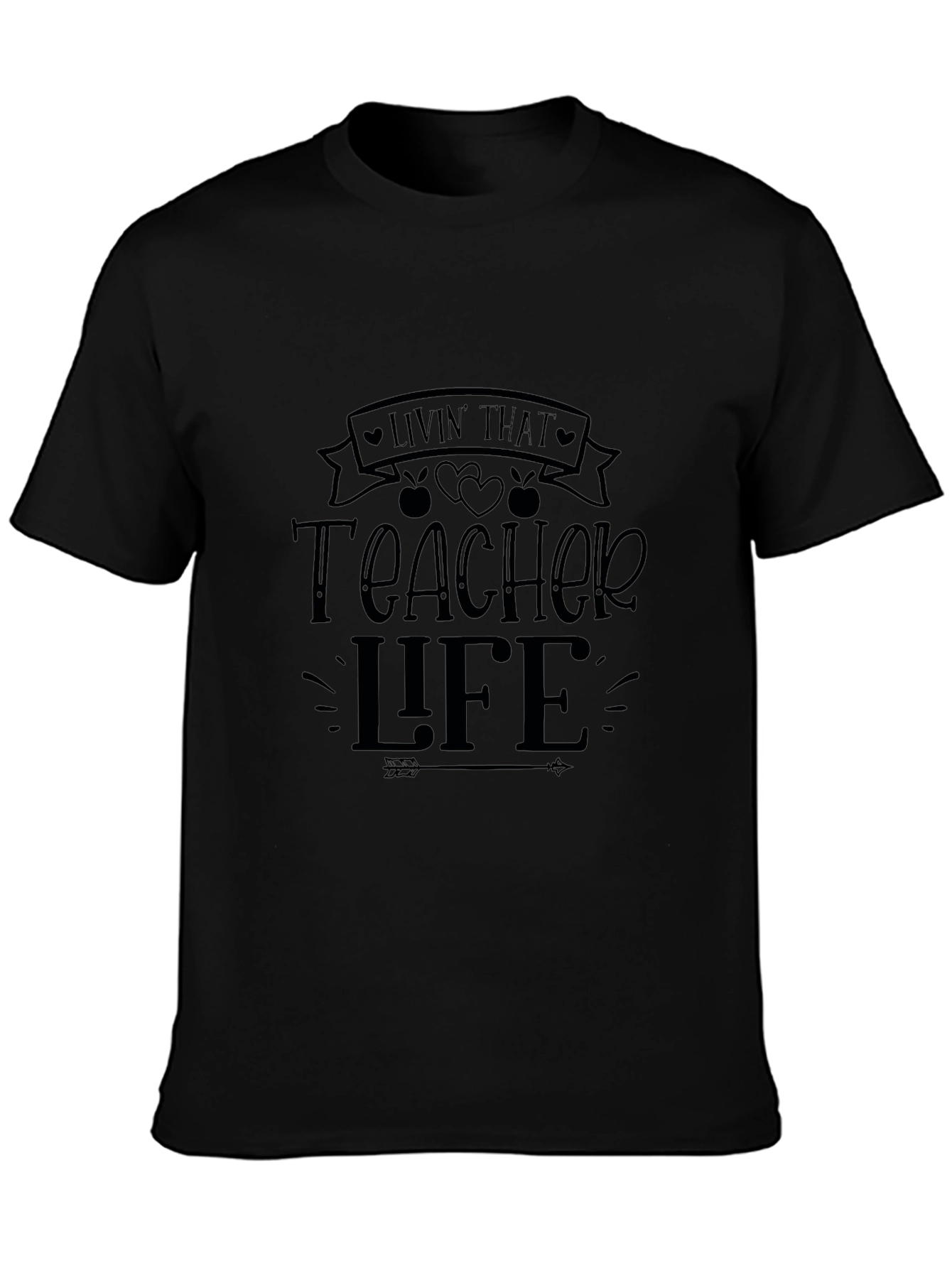Teacher Life Black T-Shirt