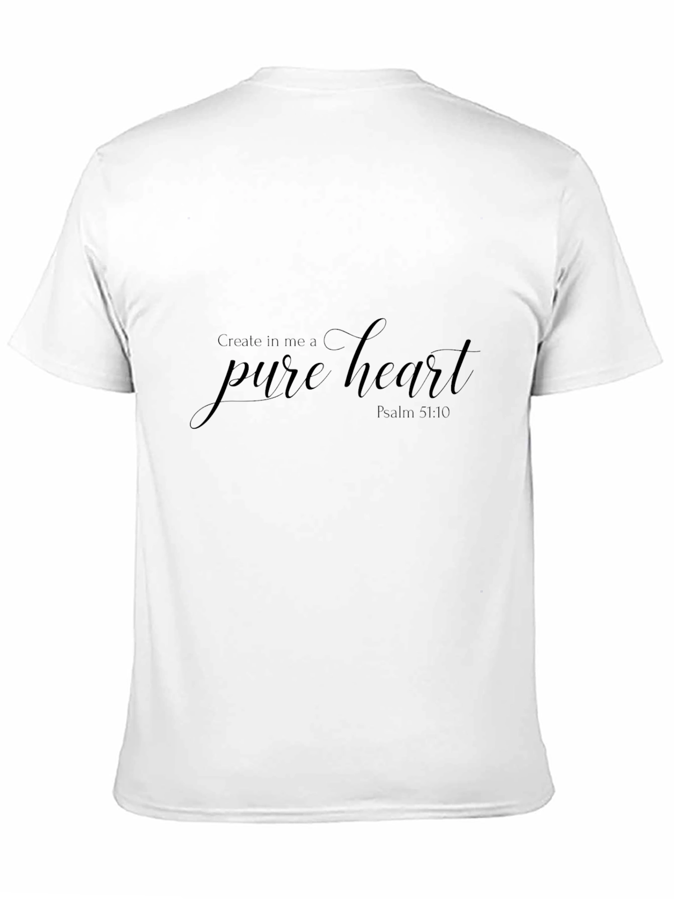 Pure Heart Graphic T-Shirt - Psalm 51:10