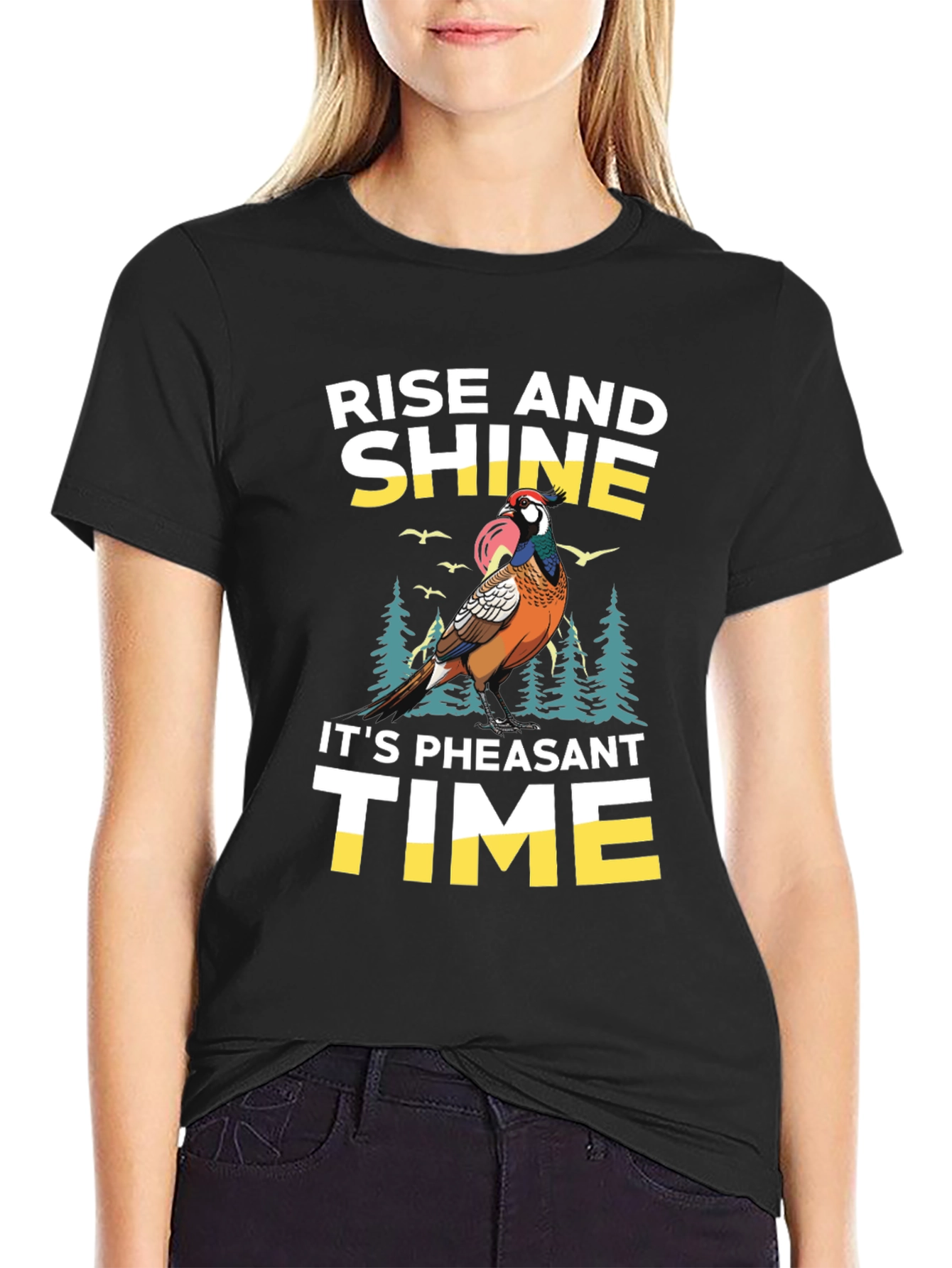 Rise and Shine Pheasant Time T-Shirt