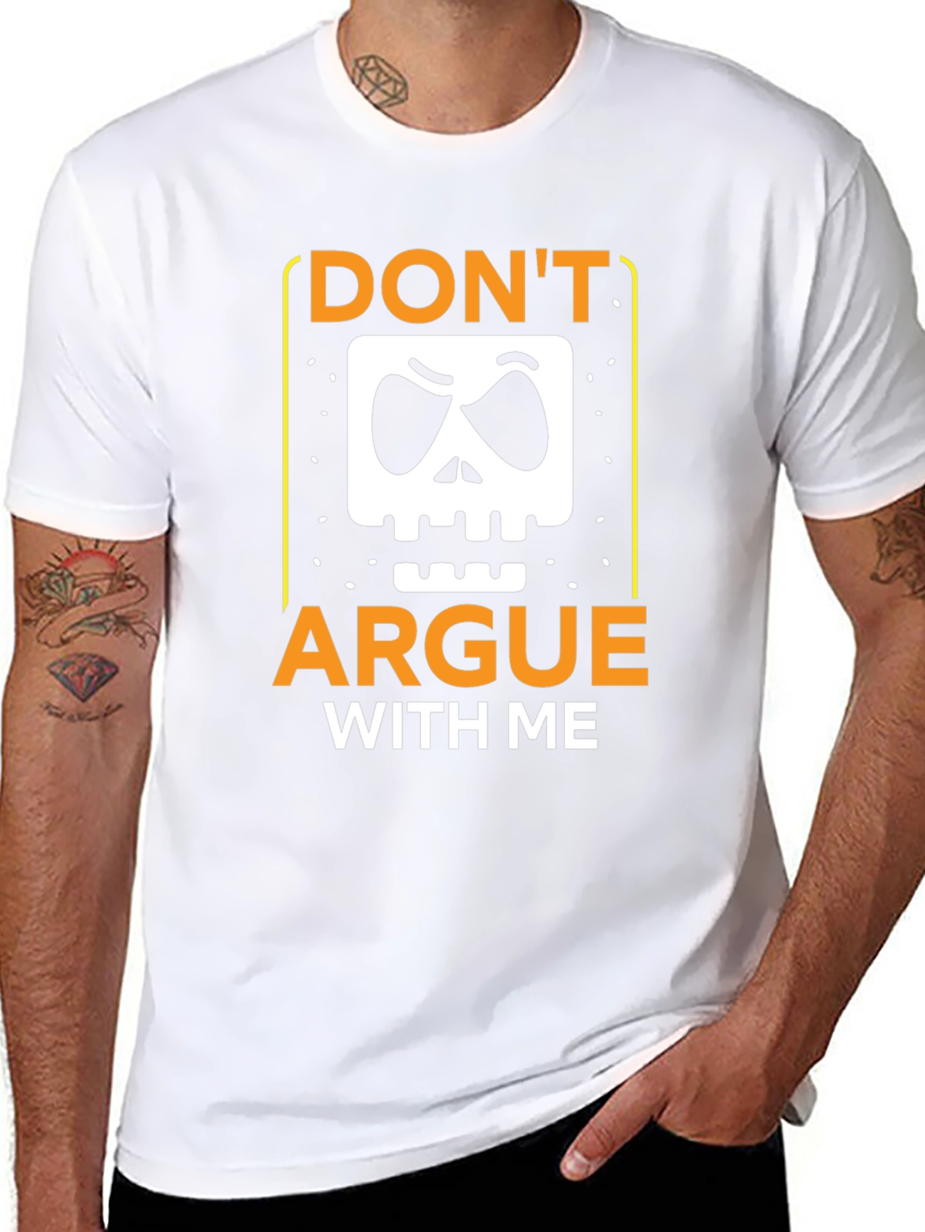 Dont Argue With Me Graphic Tee