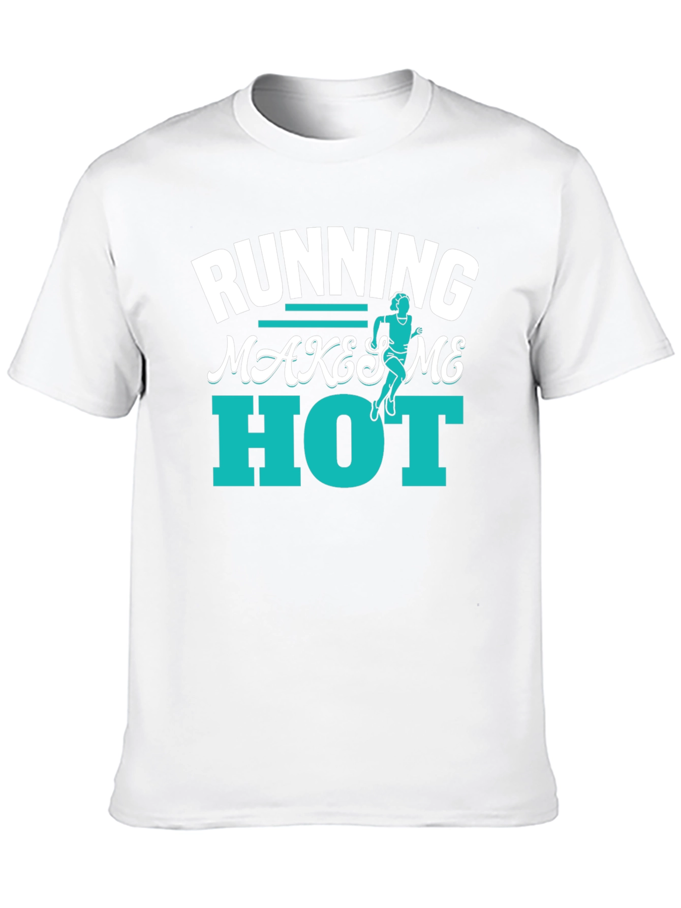Running Makes Me Hot T-Shirt