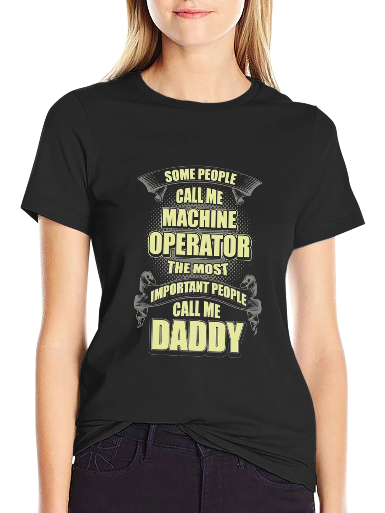 Machine Operator Daddy Funny Graphic T-Shirt