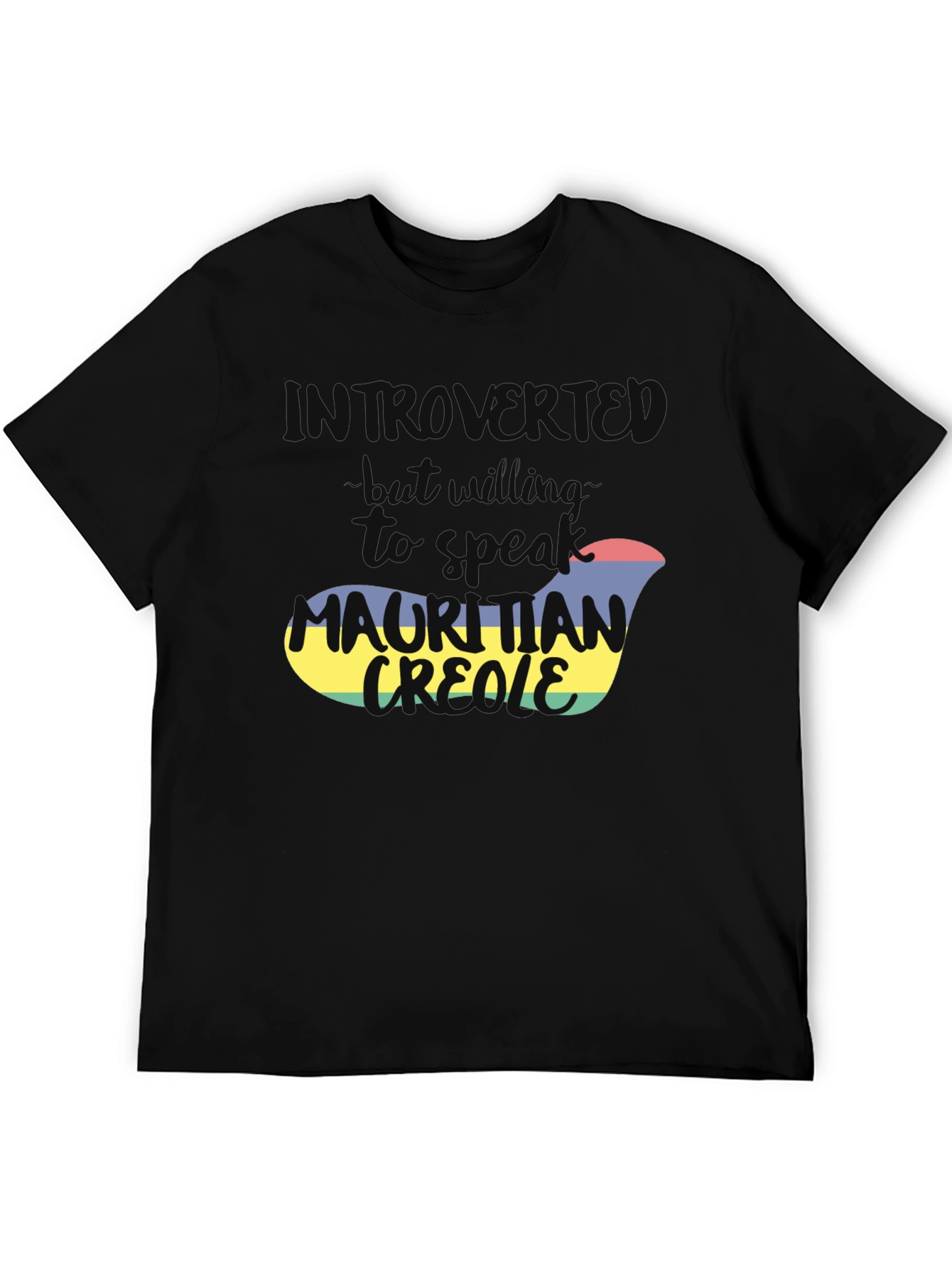 Mauritian Creole Introvert T-Shirt