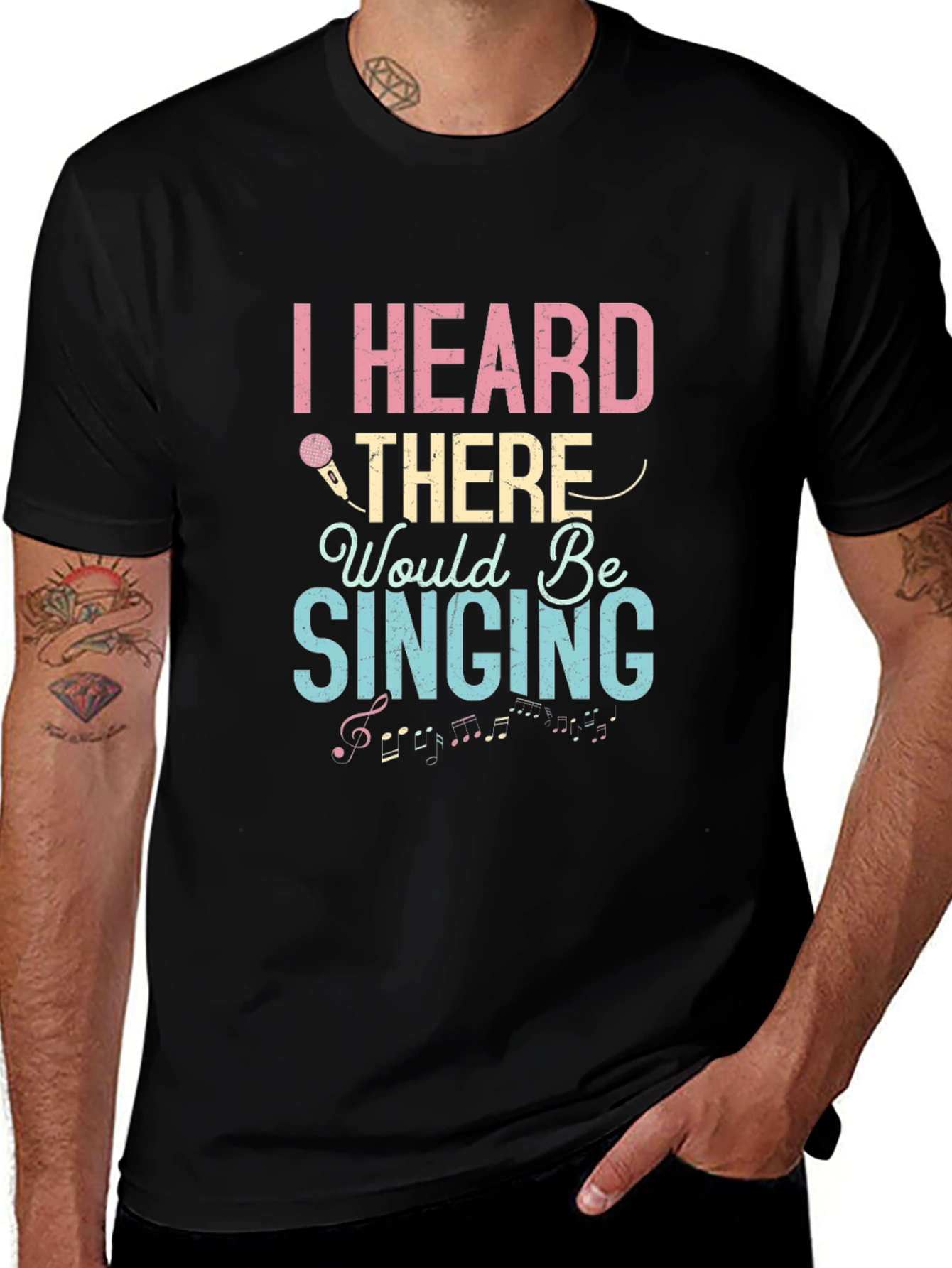 I Heard There Would Be Singing T-Shirt
