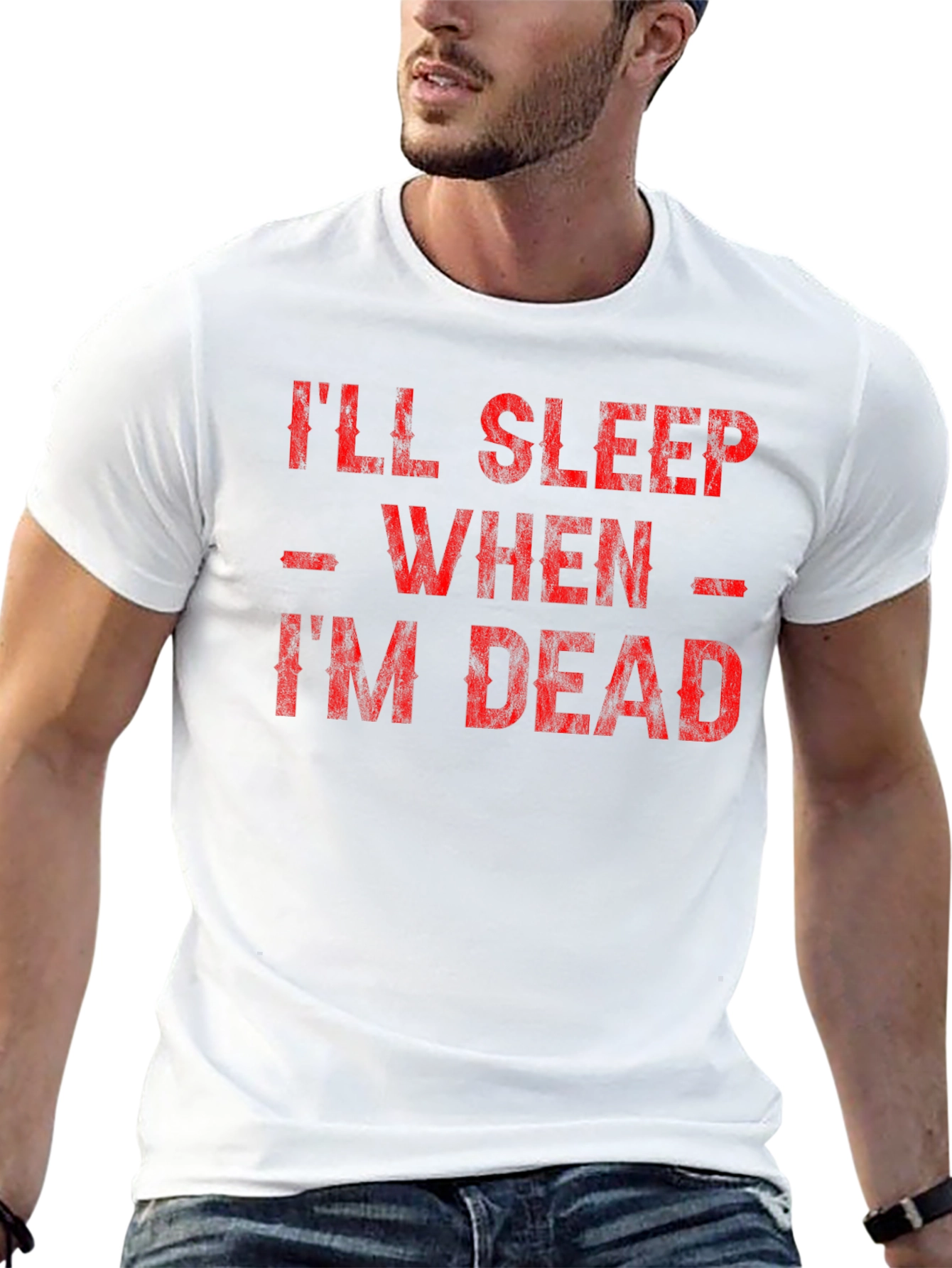 Ill Sleep When Im Dead Graphic Tee