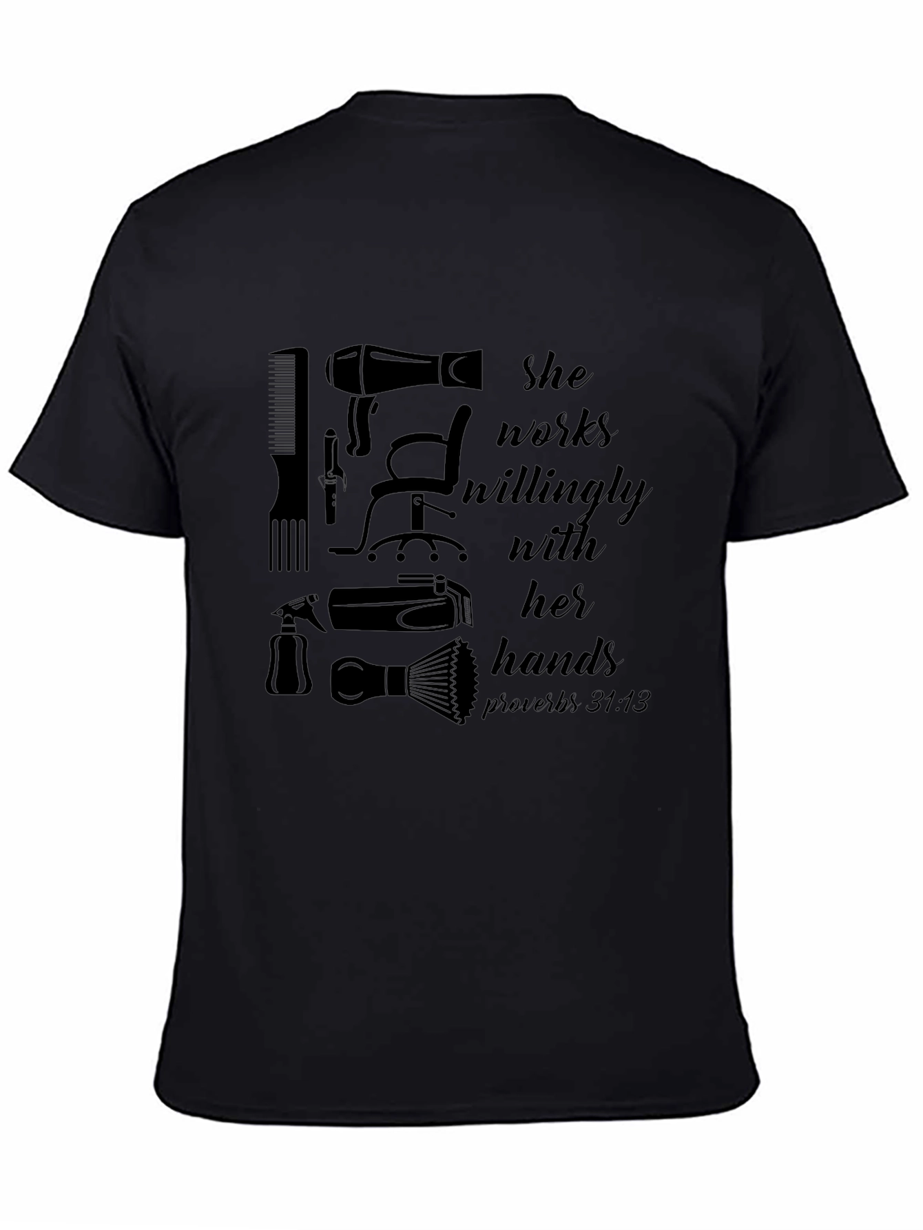 She Works Willingly Hair Stylist T-Shirt