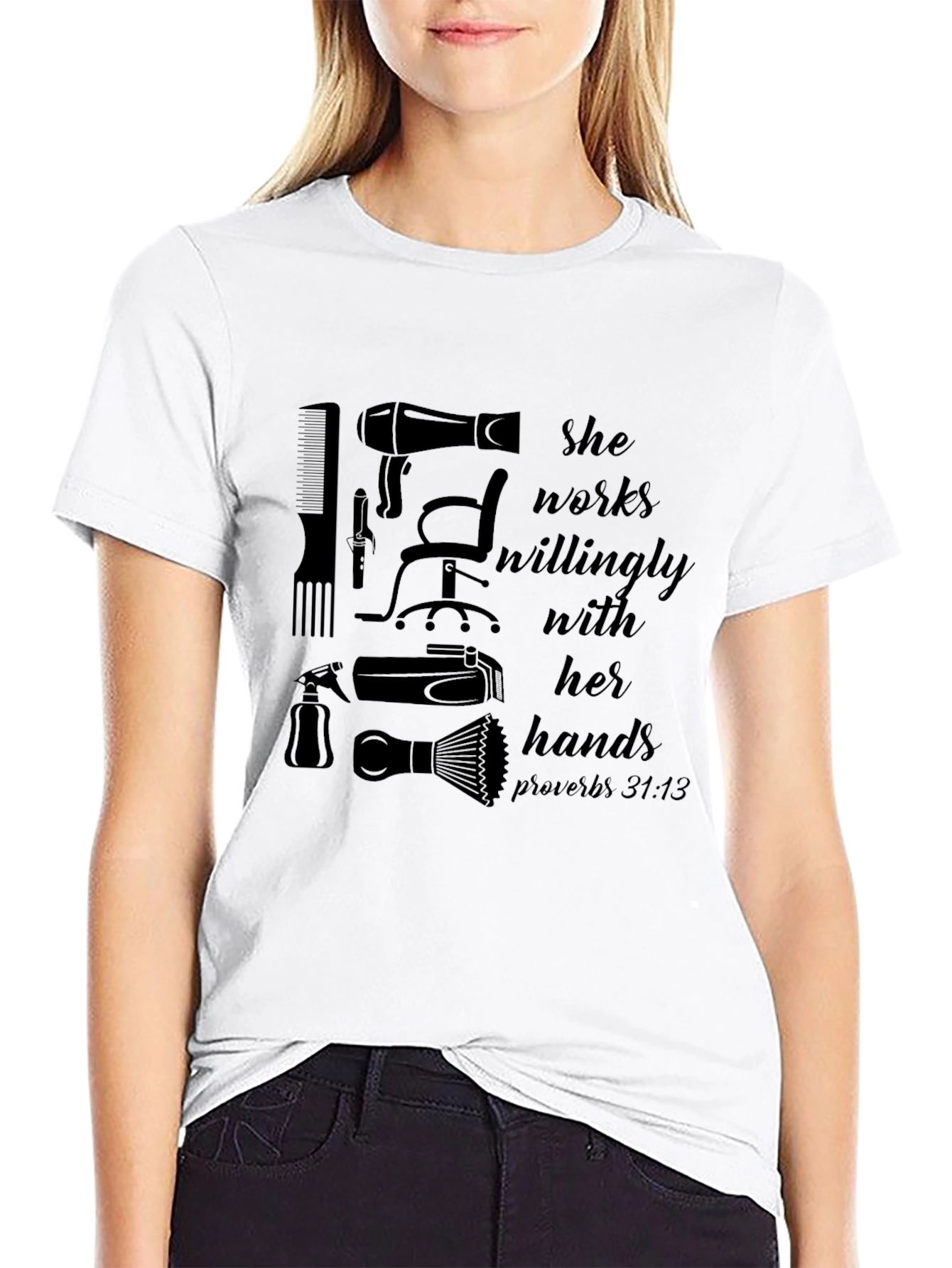 She Works Willingly Hair Stylist T-Shirt