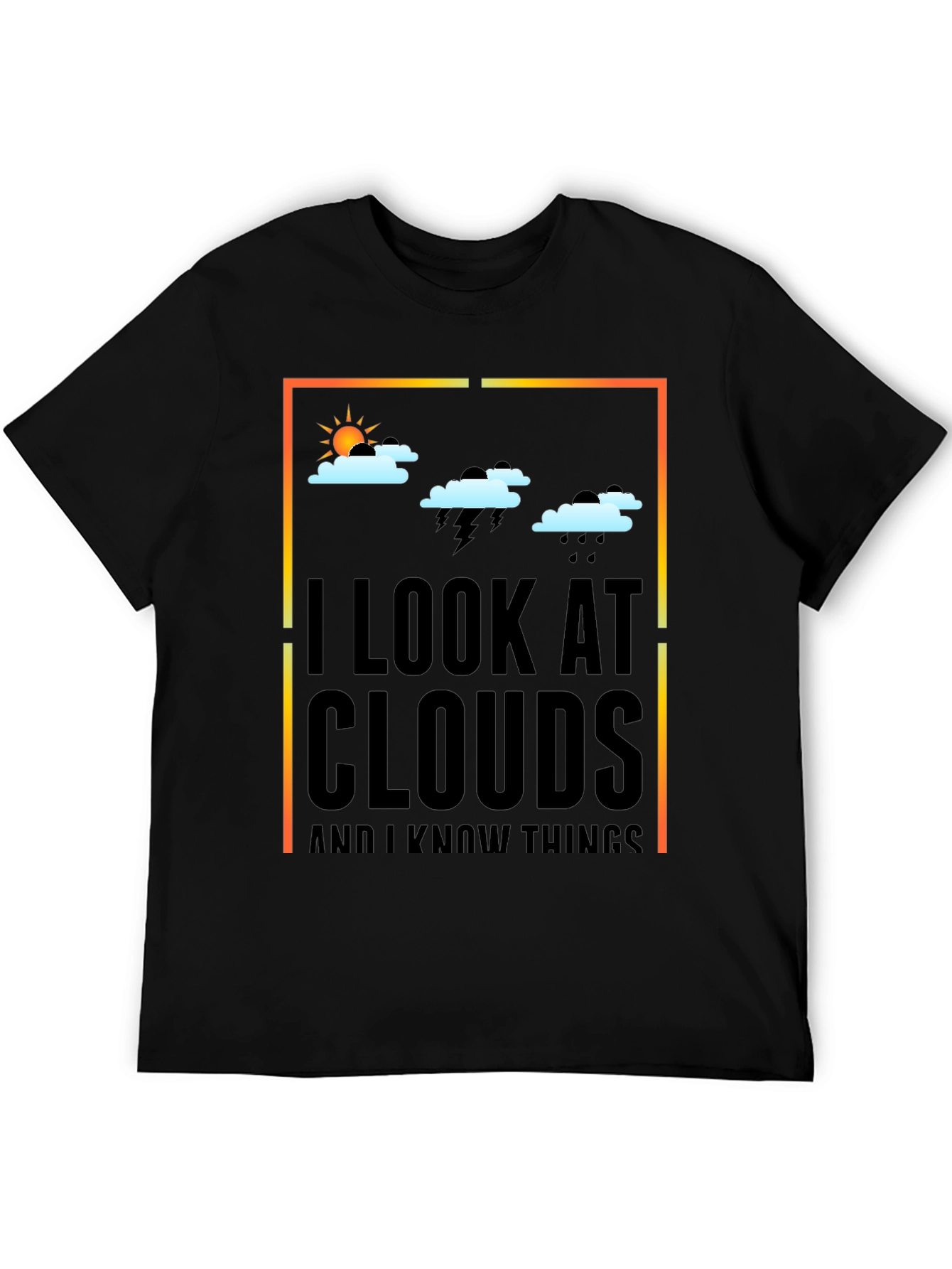I Look at Clouds T-Shirt