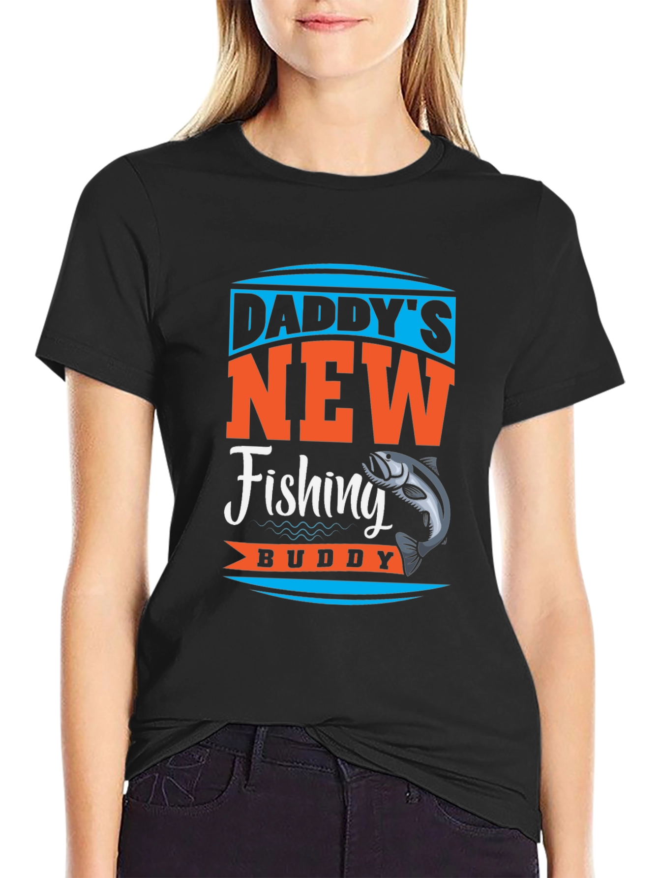 Daddys New Fishing Buddy T-Shirt