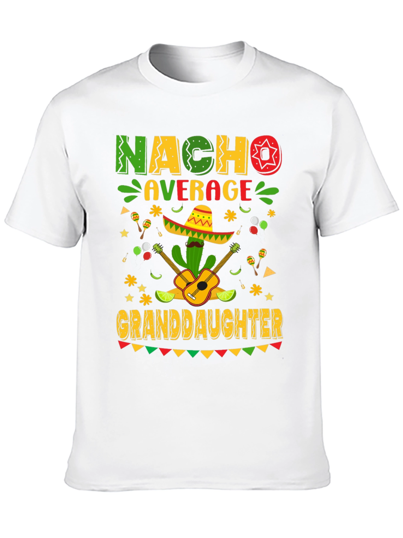 Nacho Average Granddaughter T-Shirt Cinco De Mayo