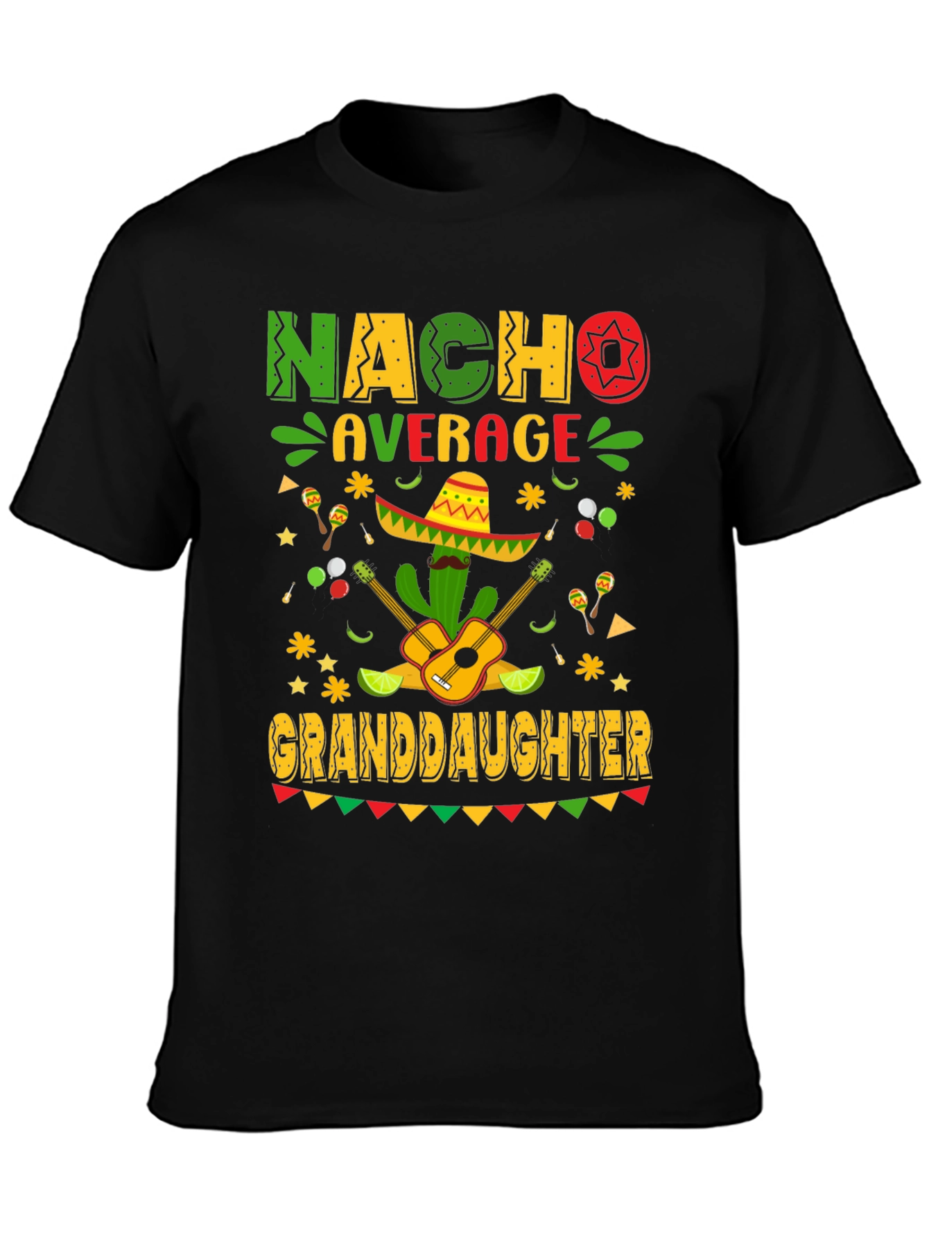 Nacho Average Granddaughter T-Shirt Cinco De Mayo