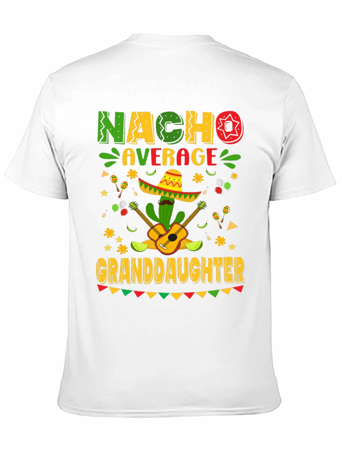 Nacho Average Granddaughter T-Shirt Cinco De Mayo