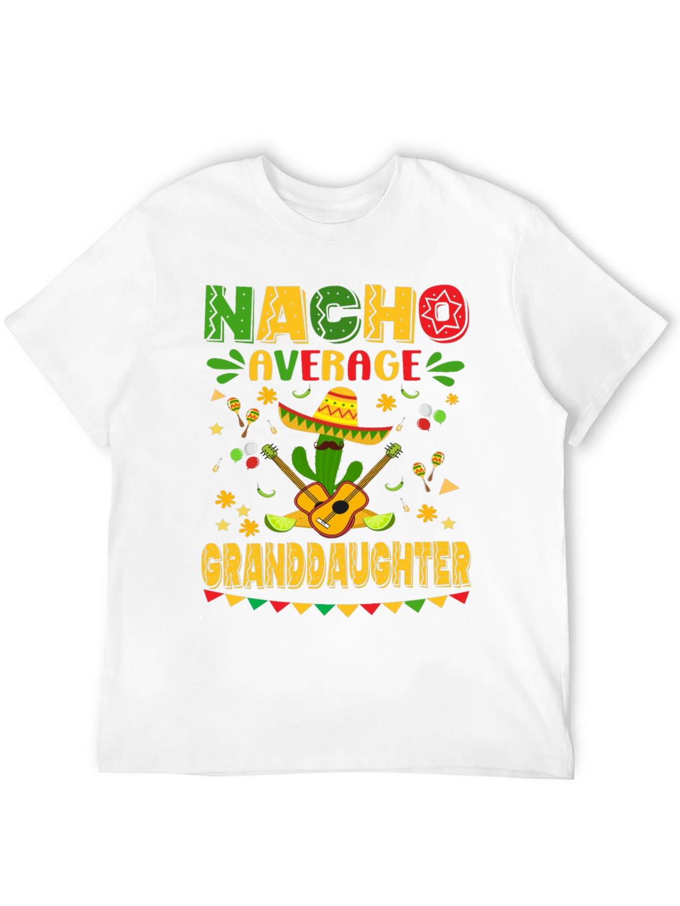Nacho Average Granddaughter T-Shirt Cinco De Mayo