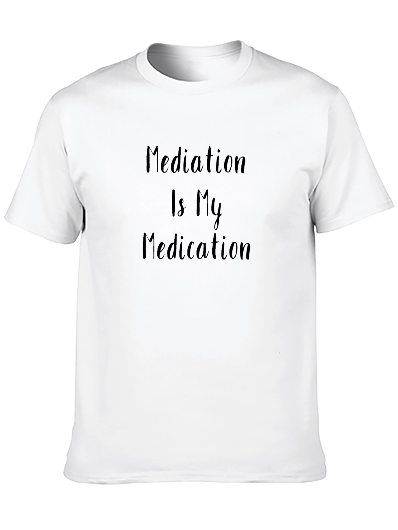 Mediation Is My Medication Black T-Shirt