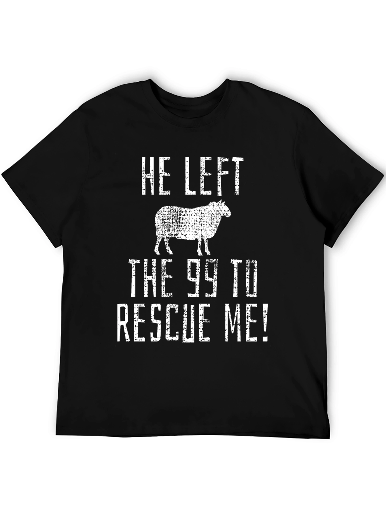 He Left the 99 Sheep Graphic T-Shirt