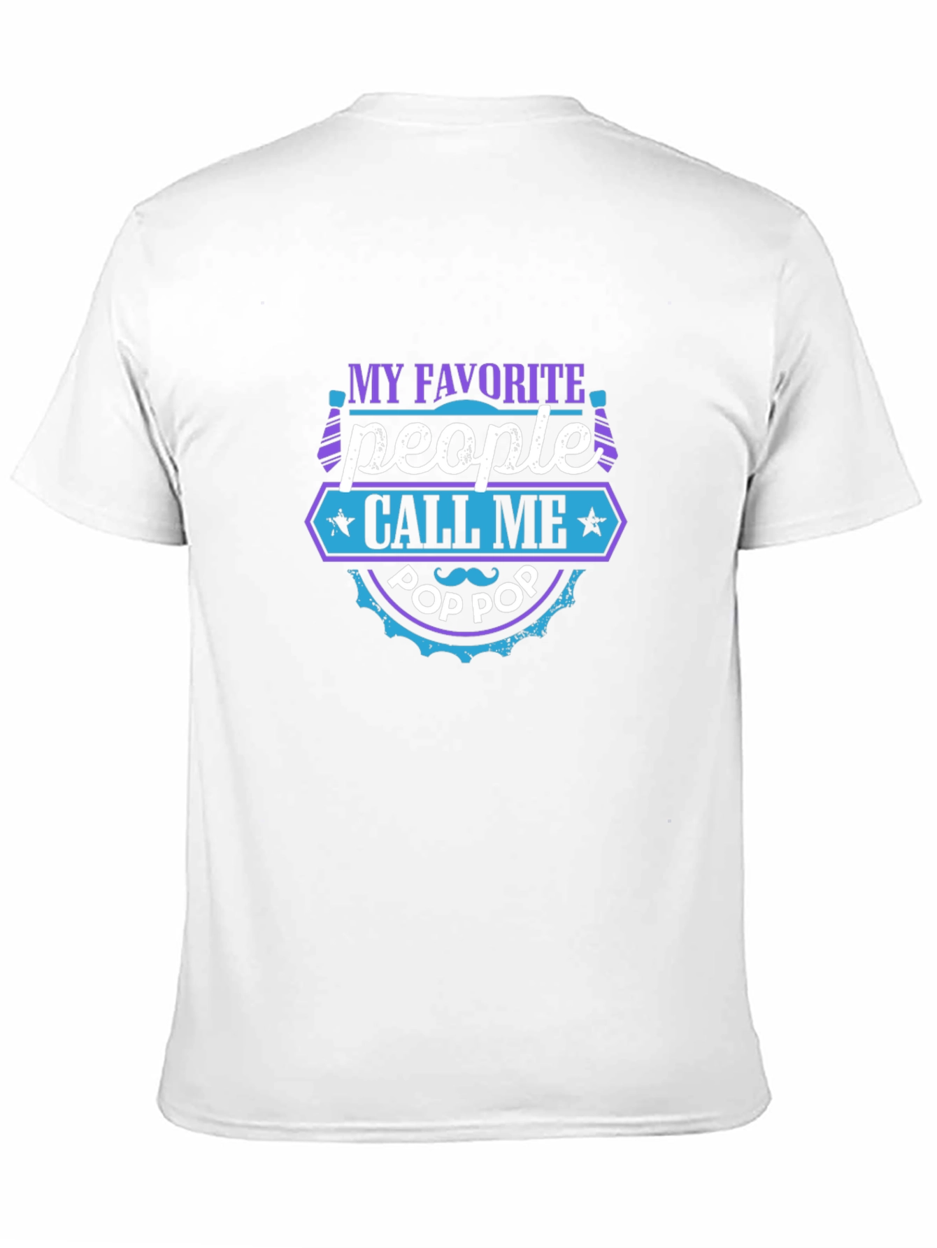 My Favorite People Call Me Pop Pop T-Shirt