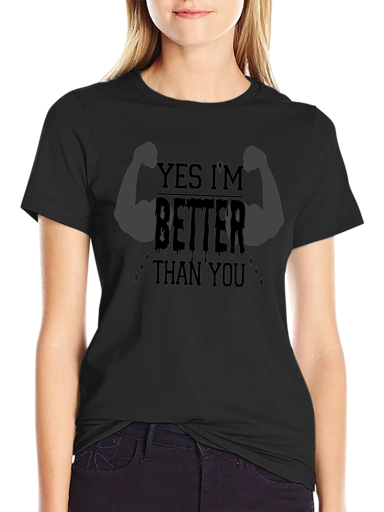 Yes Im Better Than You Mens Black Graphic Tee