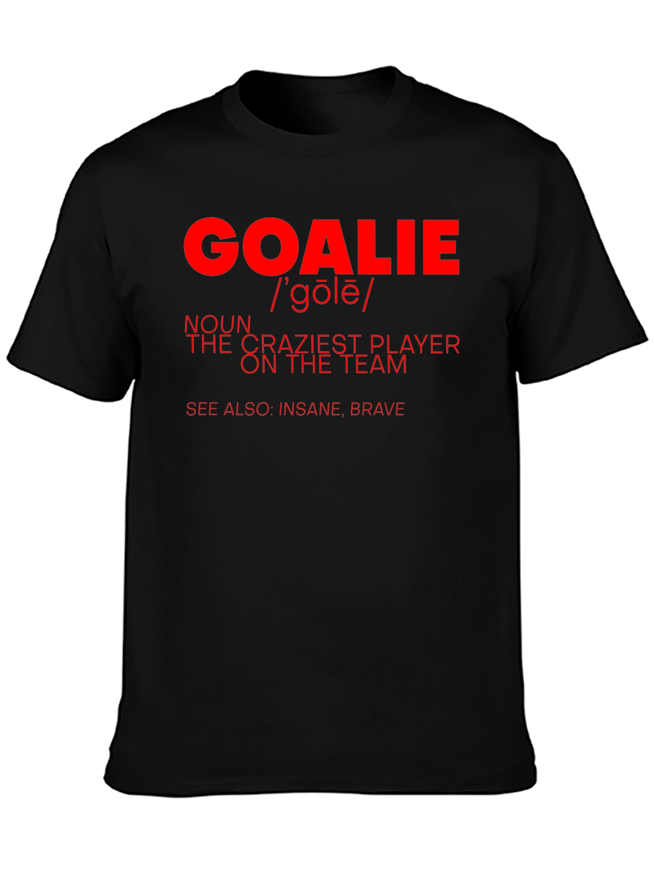 Goalie Definition Graphic T-Shirt