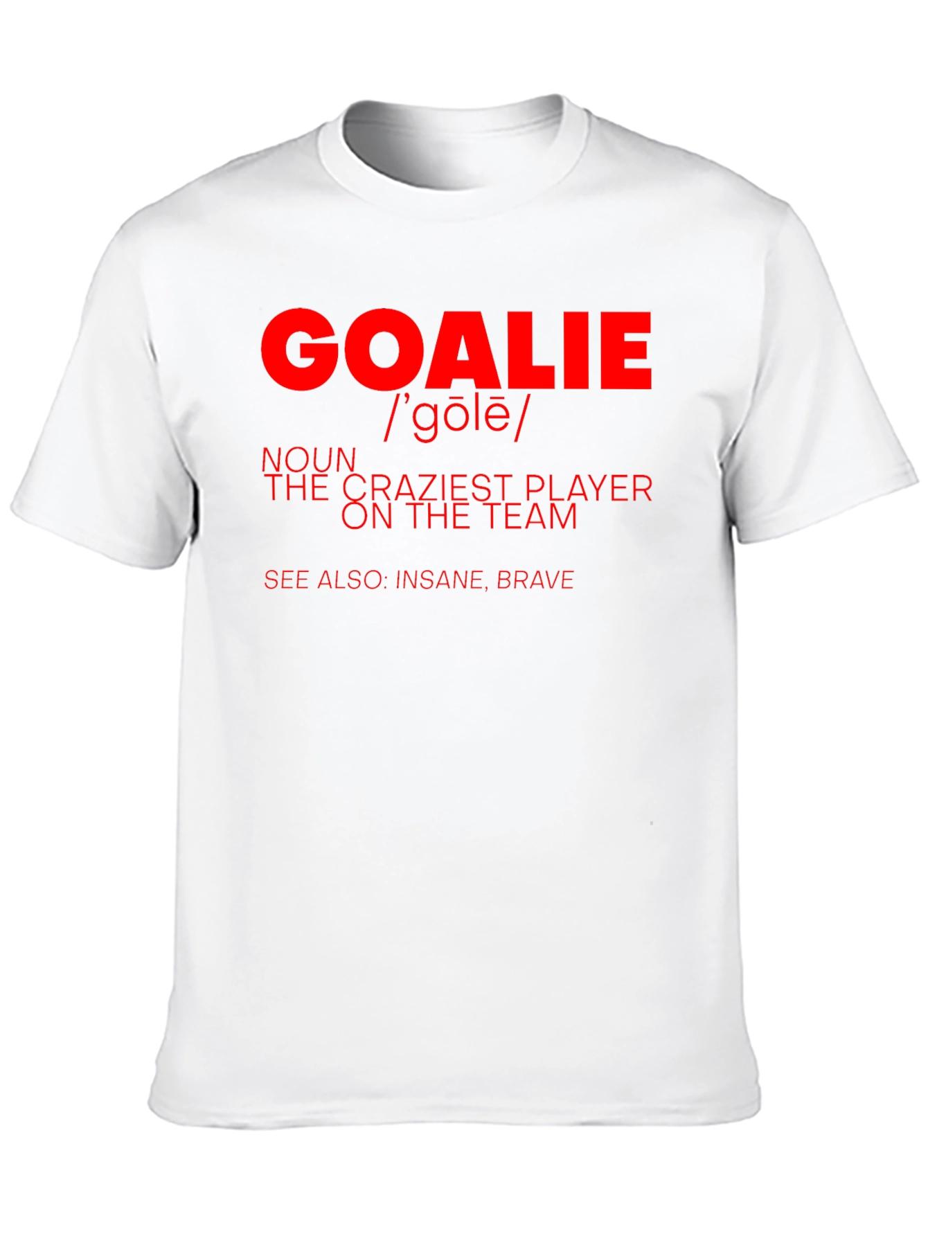 Goalie Definition Graphic T-Shirt