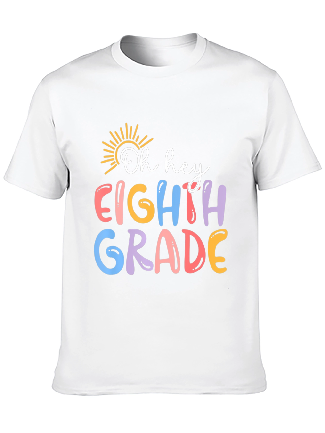Oh Hey Eighth Grade T-Shirt