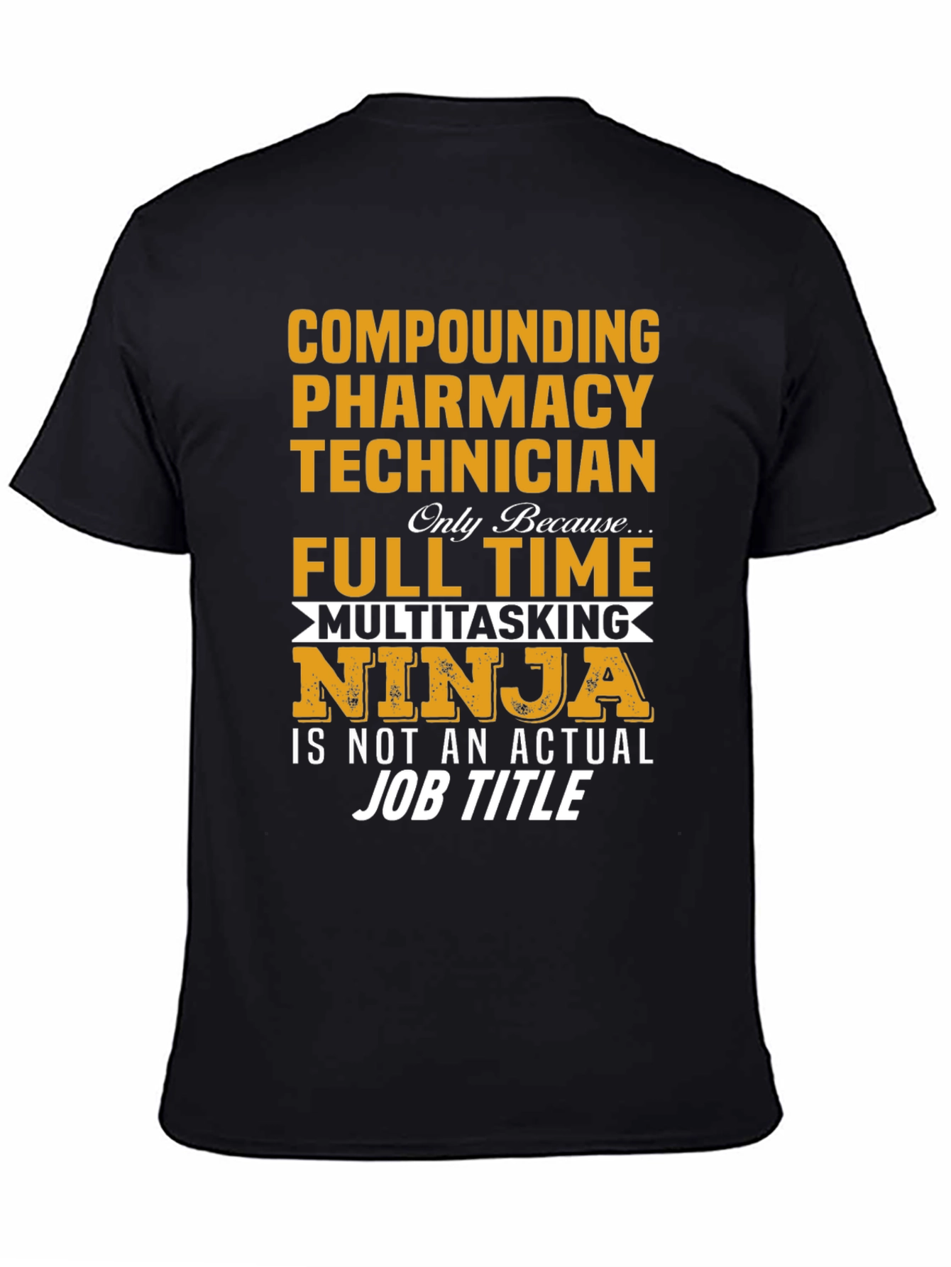Pharmacy Technician Ninja T-Shirt