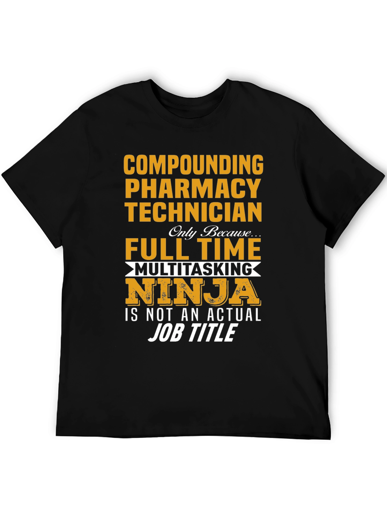 Pharmacy Technician Ninja T-Shirt