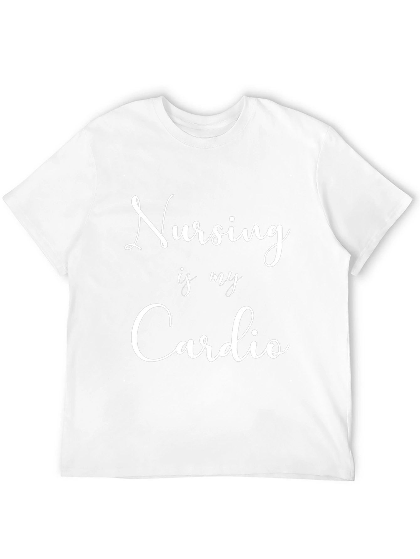 Nursing Is My Cardio T-Shirt