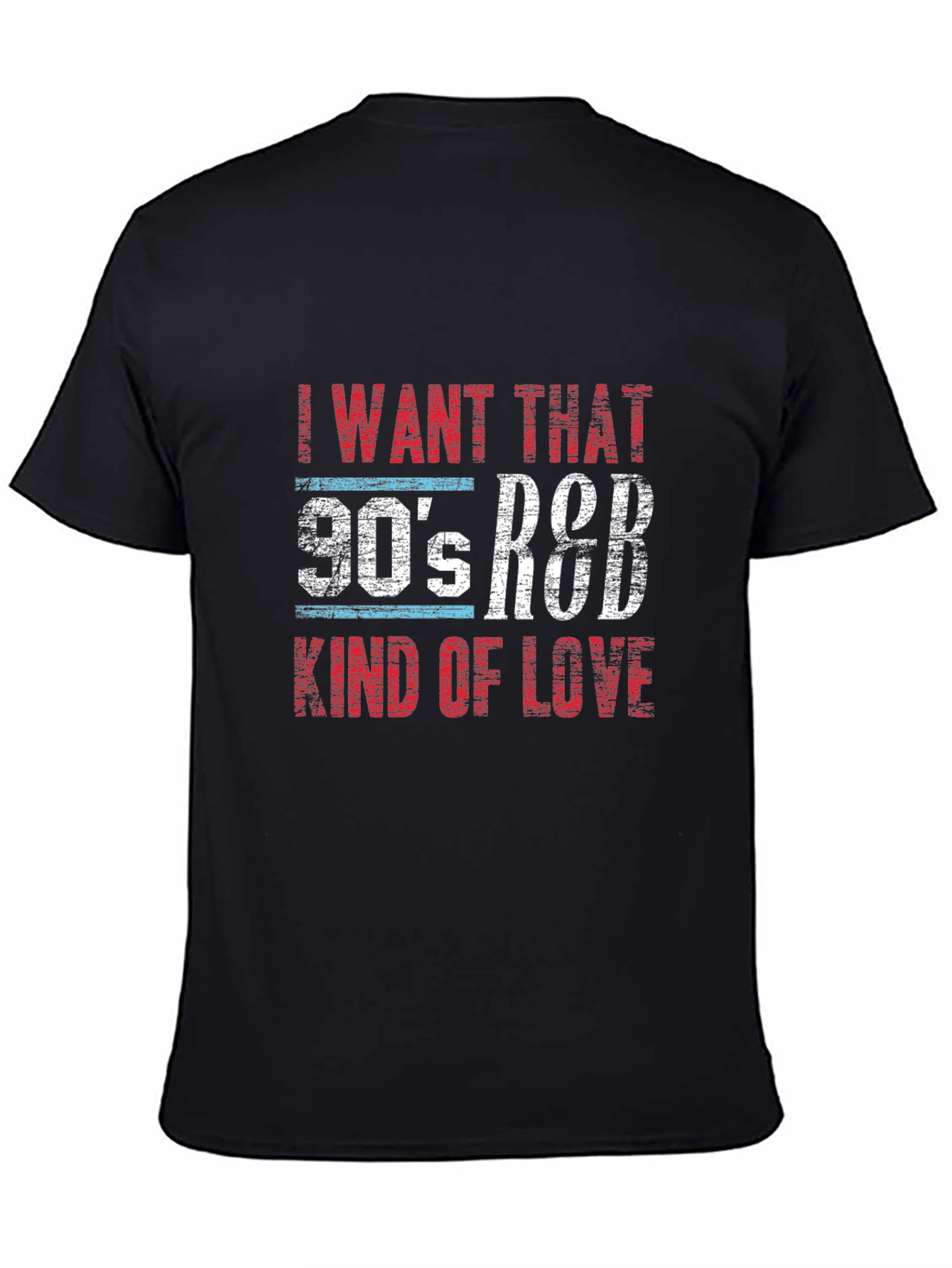 90s R&B Kind of Love Graphic T-Shirt