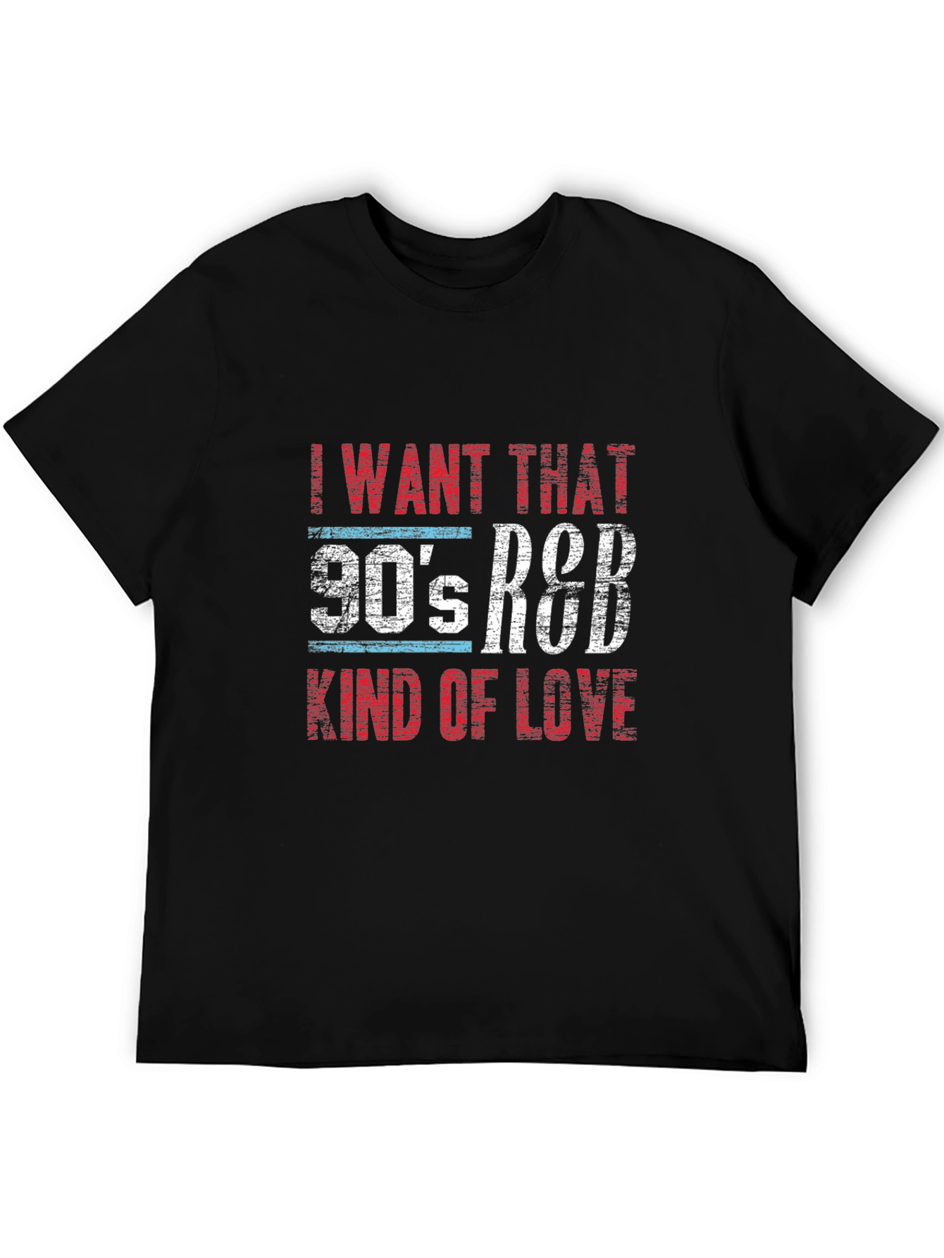 90s R&B Kind of Love Graphic T-Shirt