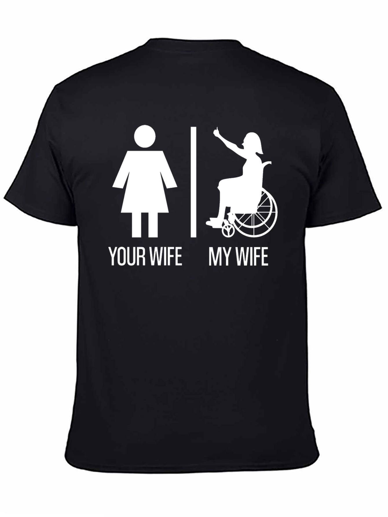 Humorous My Wife T-Shirt