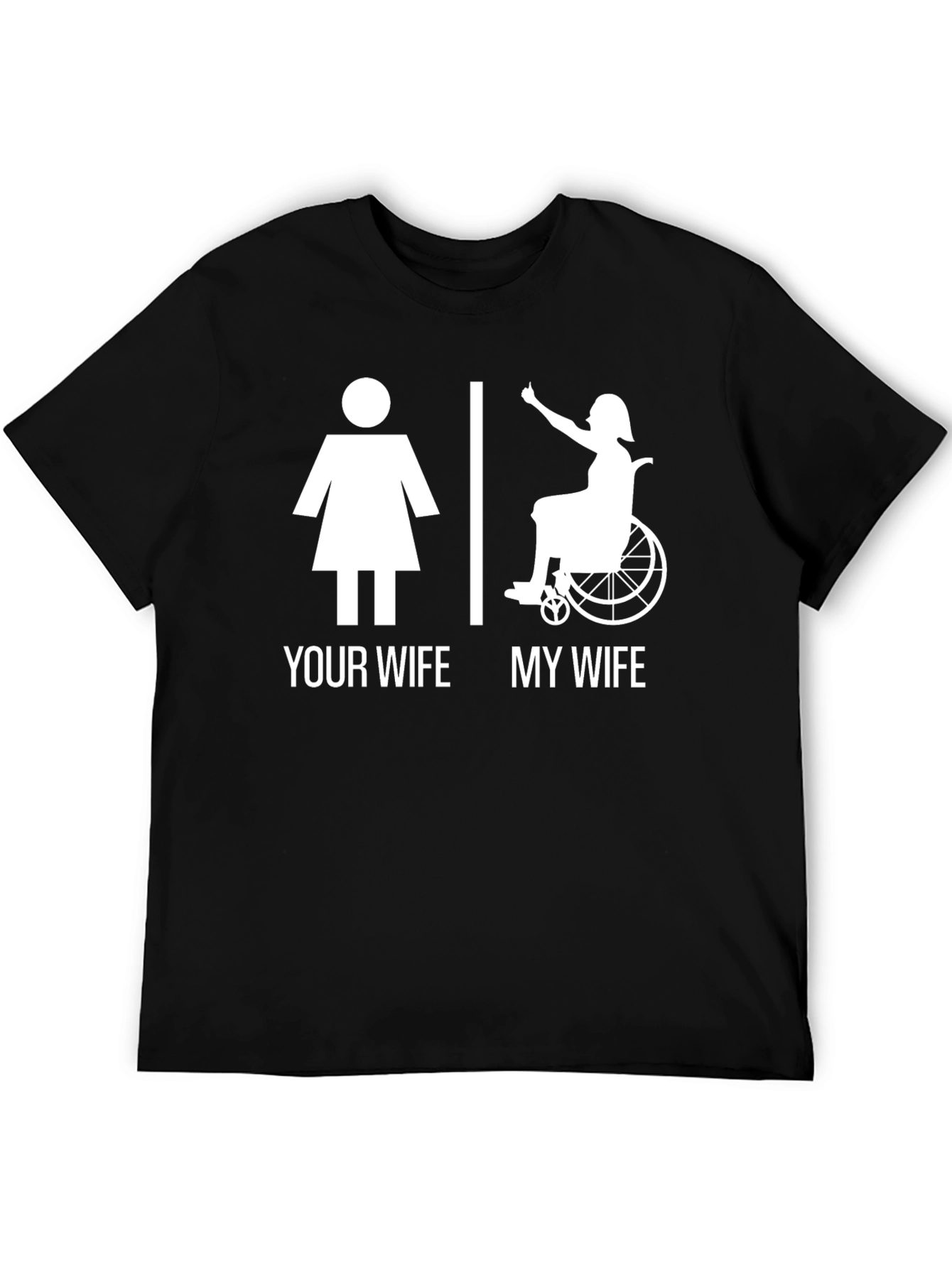 Humorous My Wife T-Shirt