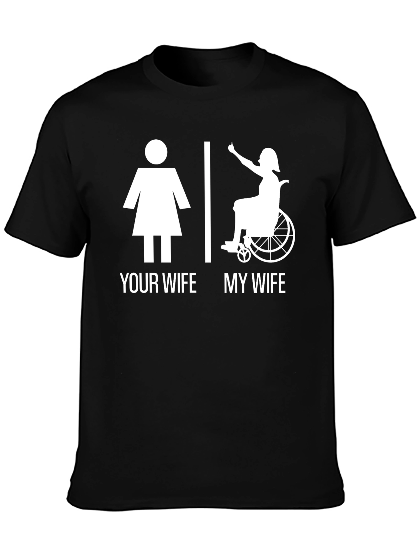 Humorous My Wife T-Shirt