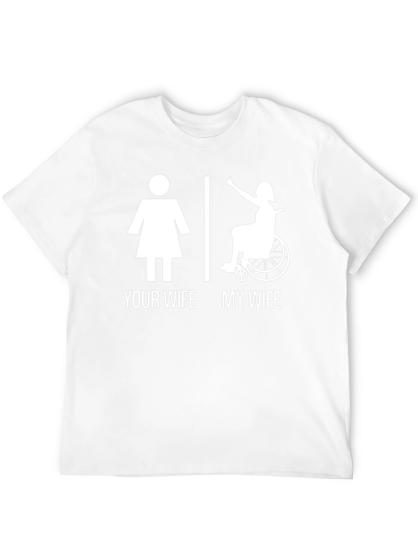 Humorous My Wife T-Shirt