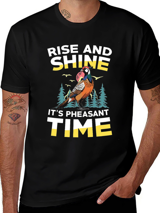Rise and Shine Pheasant Time T-Shirt