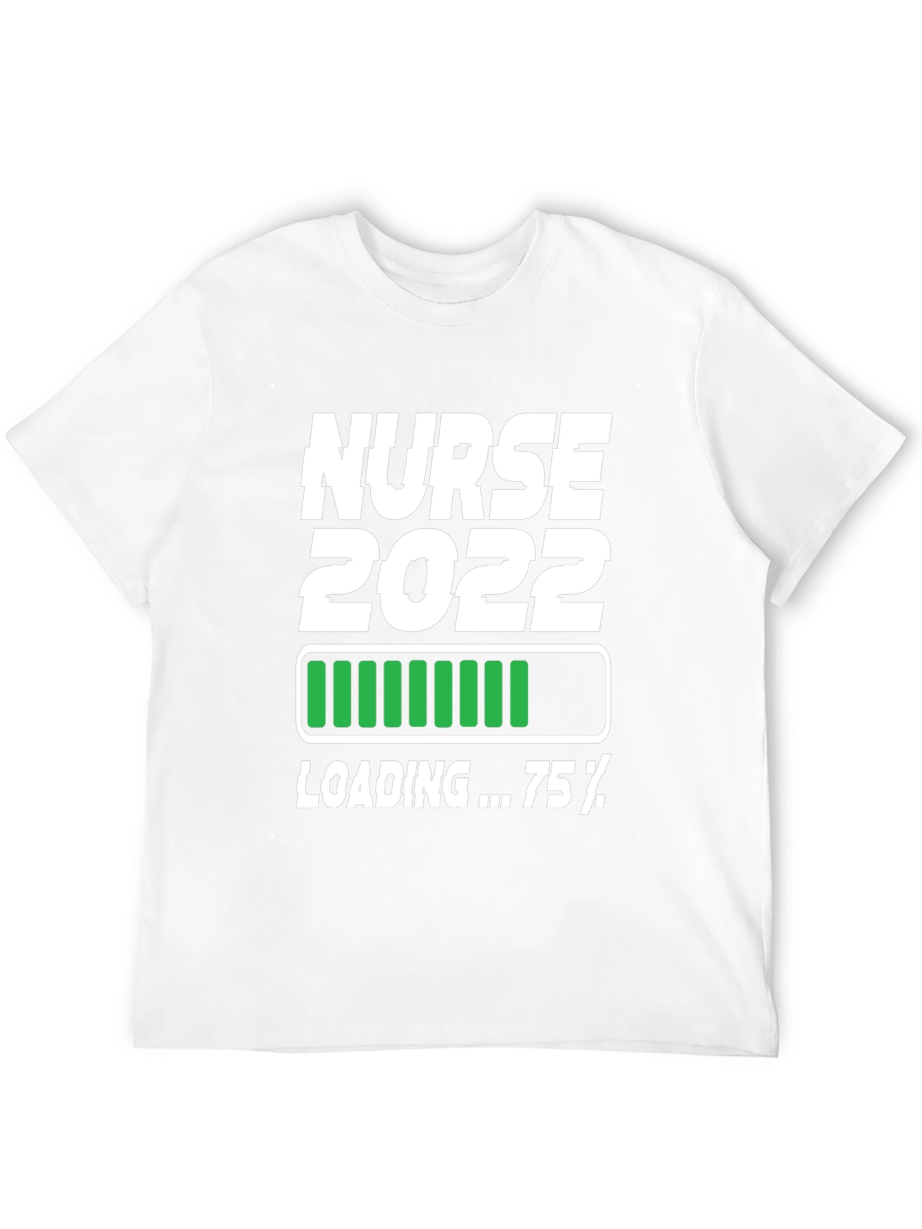 Nurse 2022 Loading T-Shirt