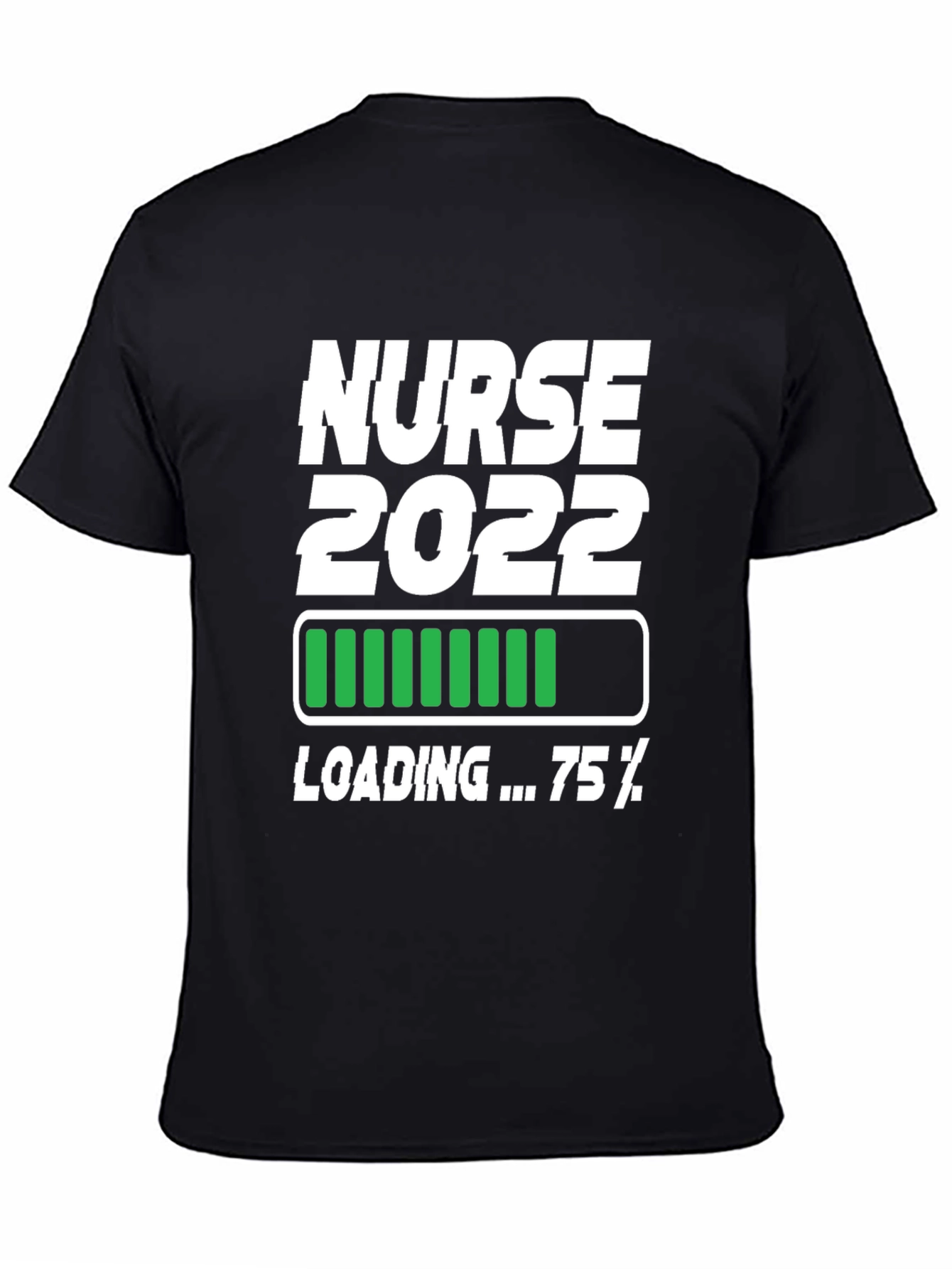 Nurse 2022 Loading T-Shirt