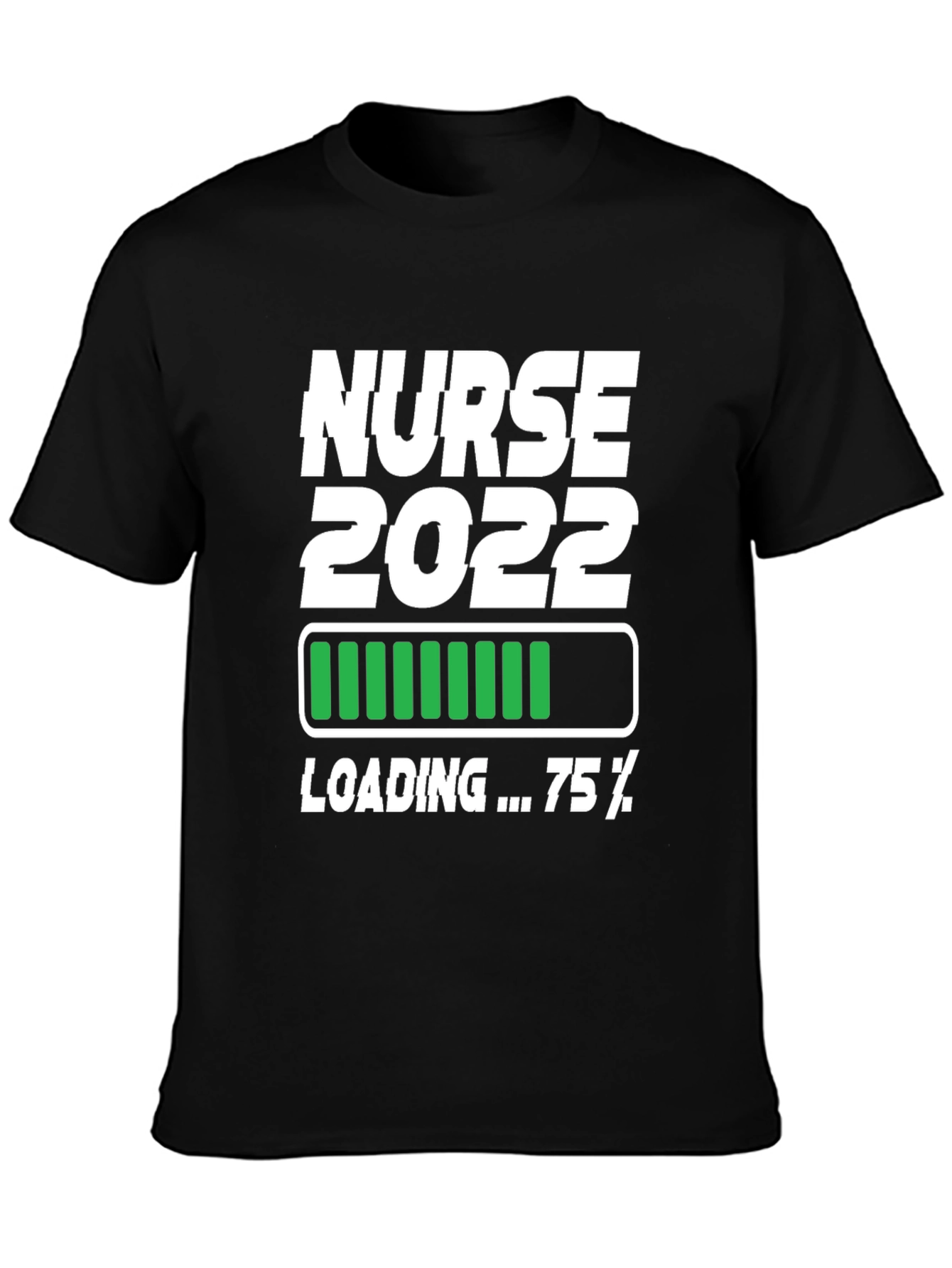 Nurse 2022 Loading T-Shirt