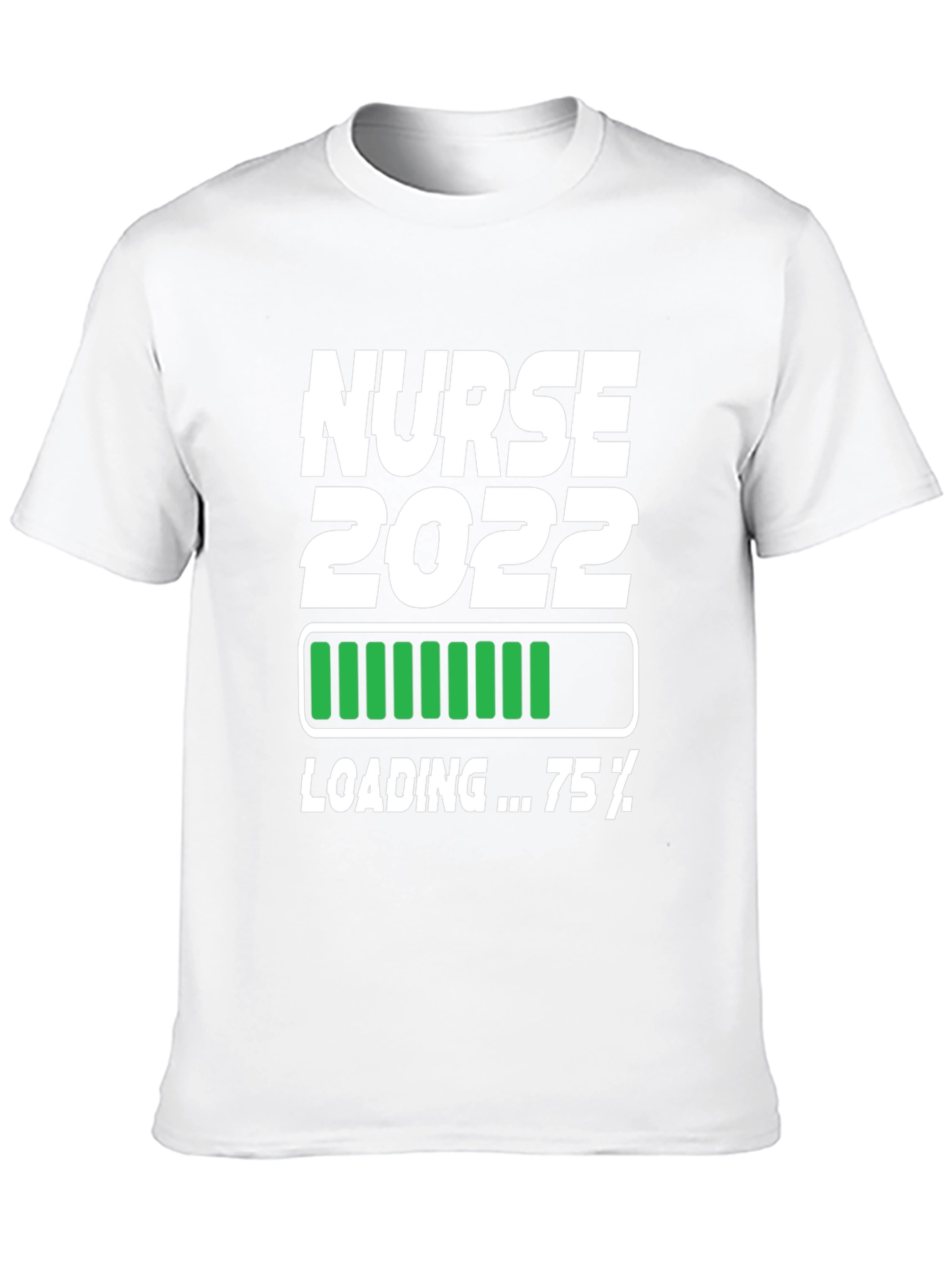 Nurse 2022 Loading T-Shirt