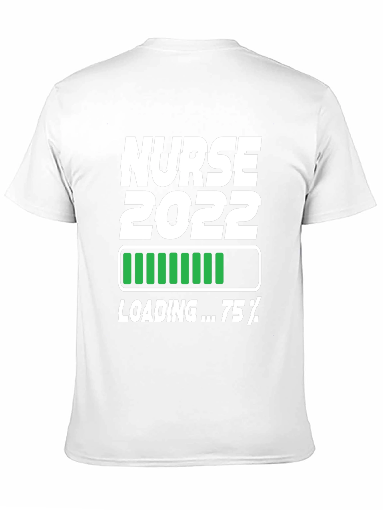 Nurse 2022 Loading T-Shirt