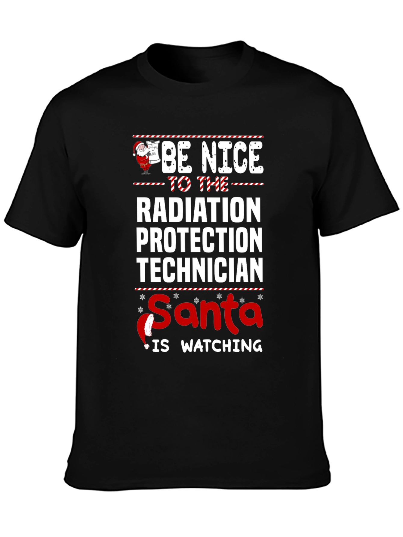 Funny Radiation Protection Technician Santa Watching Christmas T-Shirt