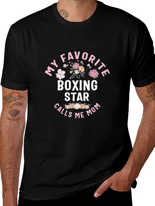 My Favorite Boxing Star Mom T-Shirt