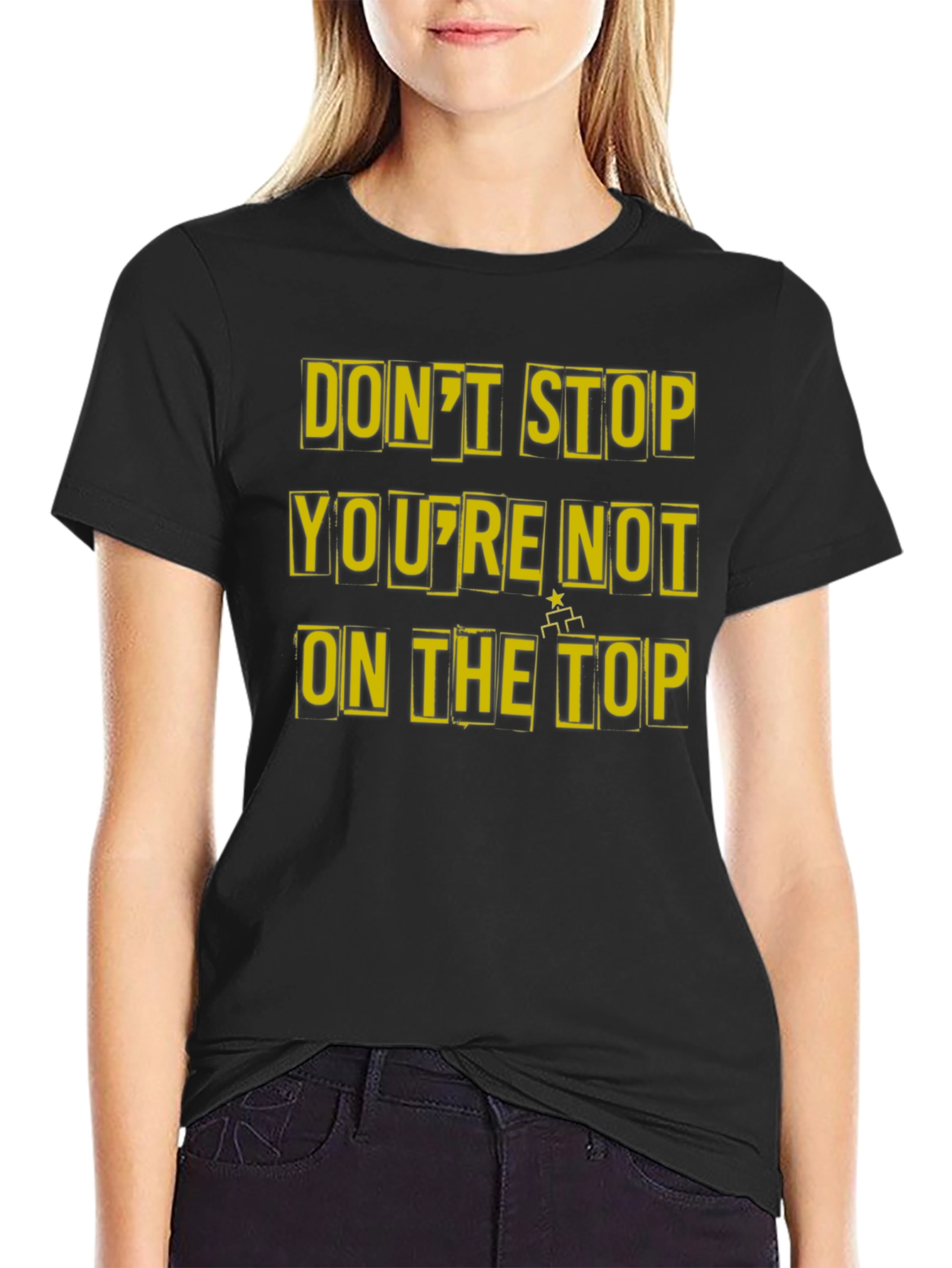 Motivational Dont Stop Graphic Tee
