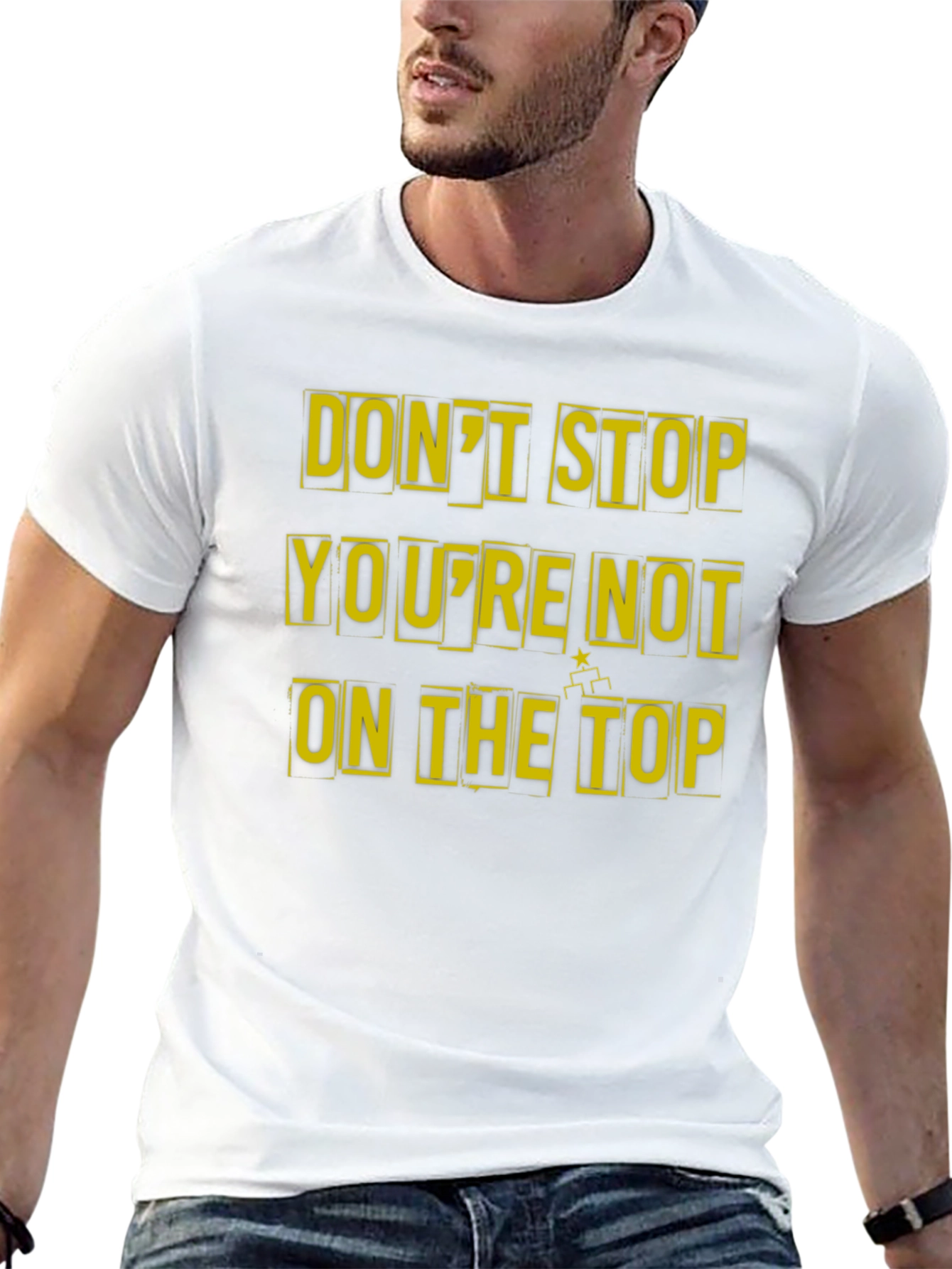 Motivational Dont Stop Graphic Tee
