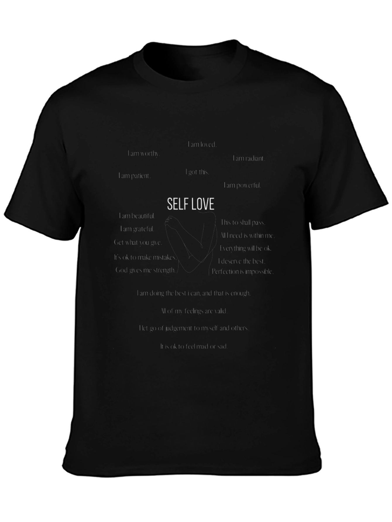 Self Love Affirmations Black T-Shirt