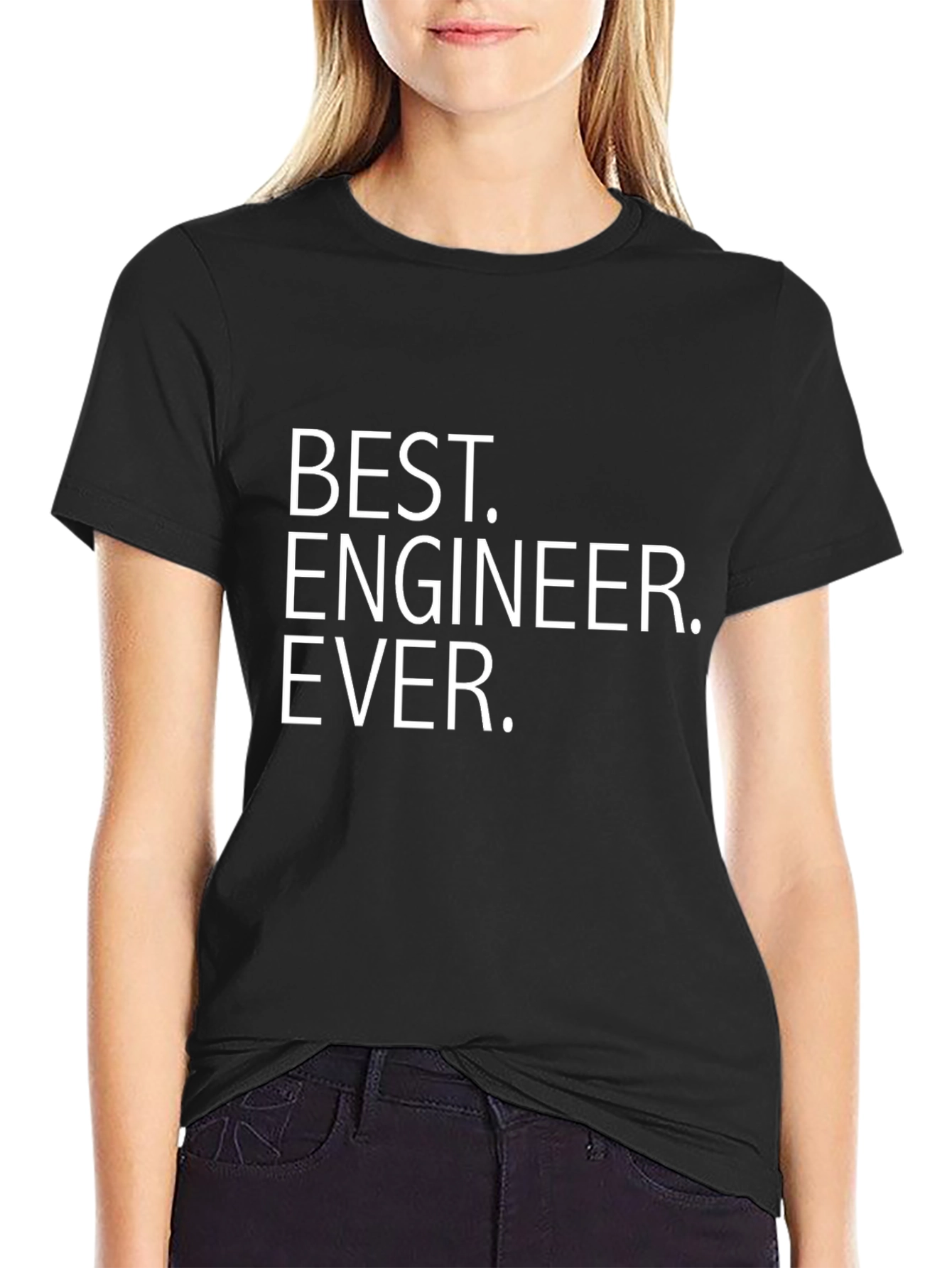 Best Engineer Ever T-Shirt - Gift for Engineers