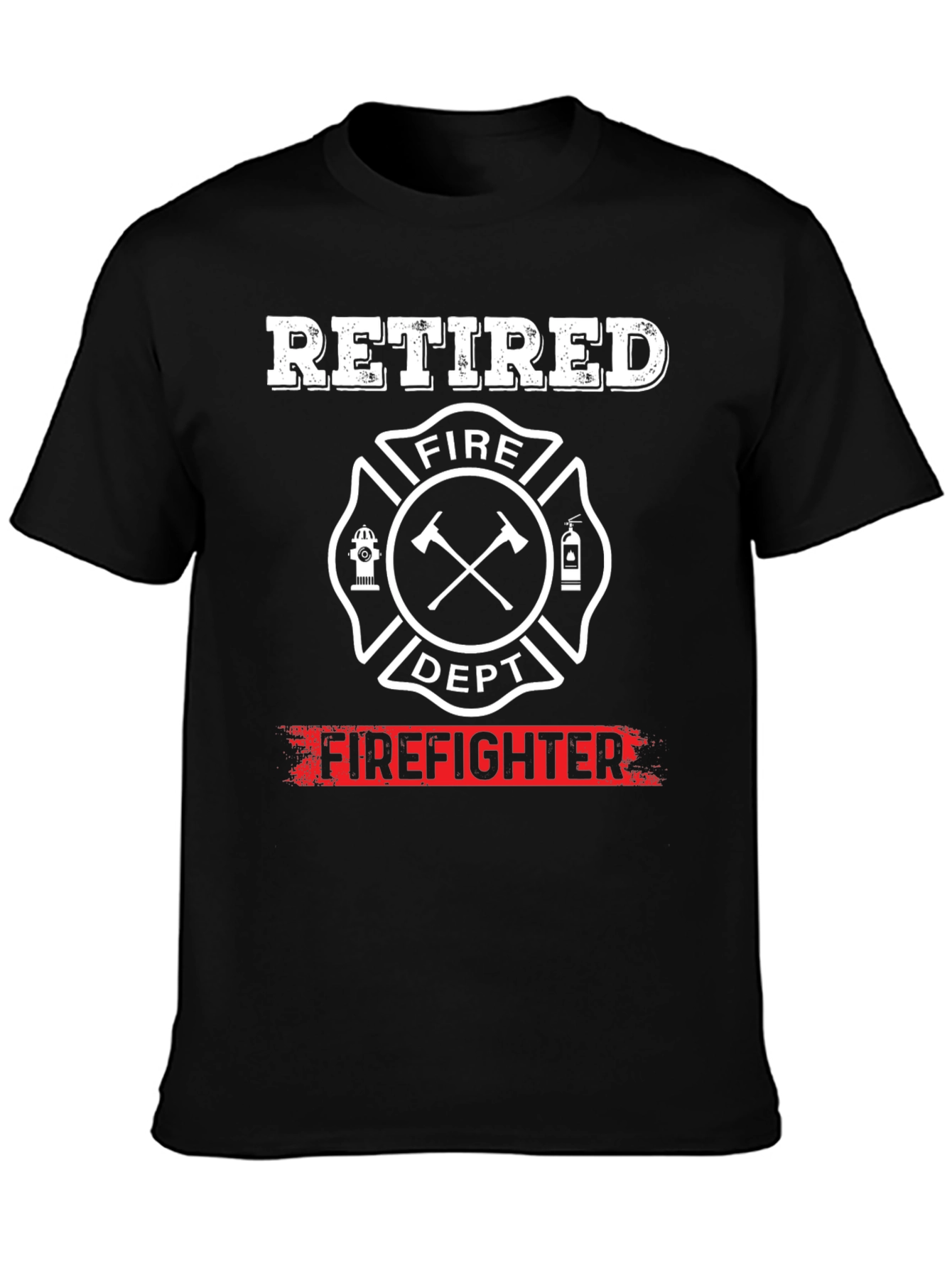 Retired Firefighter T-Shirt Fire Dept Gift